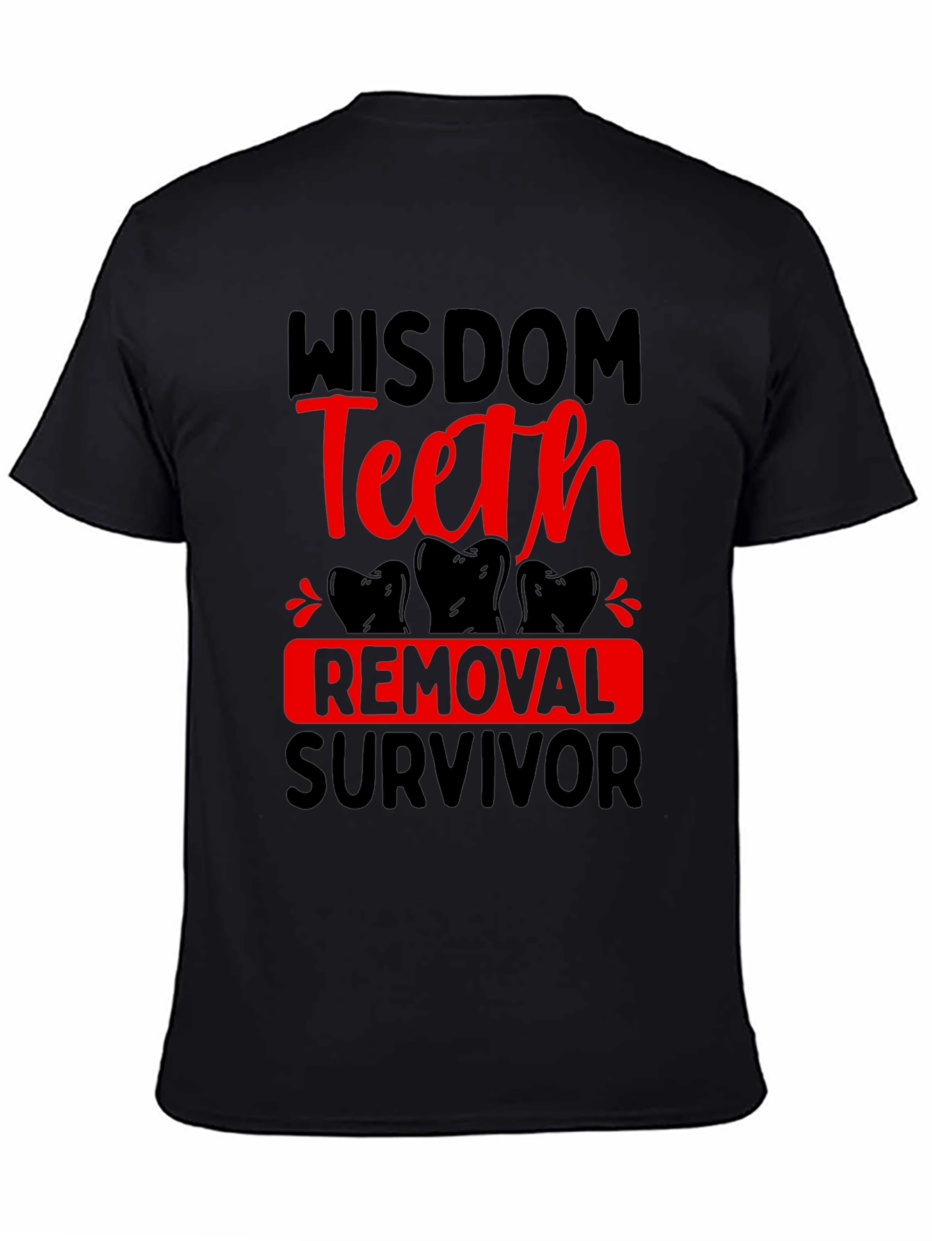 Wisdom Teeth Removal Survivor T-Shirt