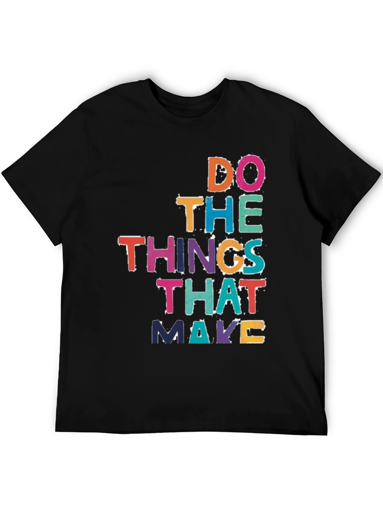 Motivational Graphic Print Black T-Shirt
