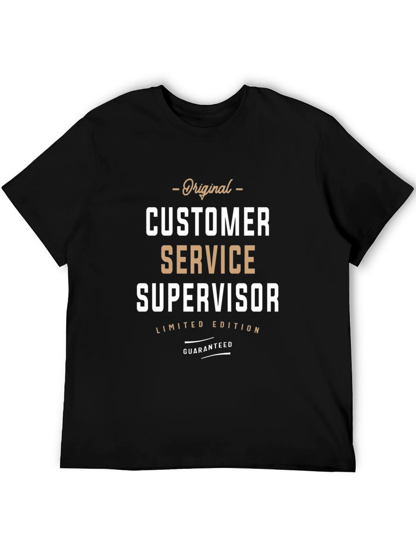 Original Customer Service Supervisor T-Shirt