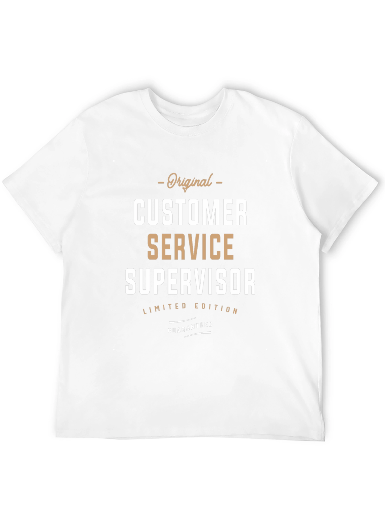 Original Customer Service Supervisor T-Shirt