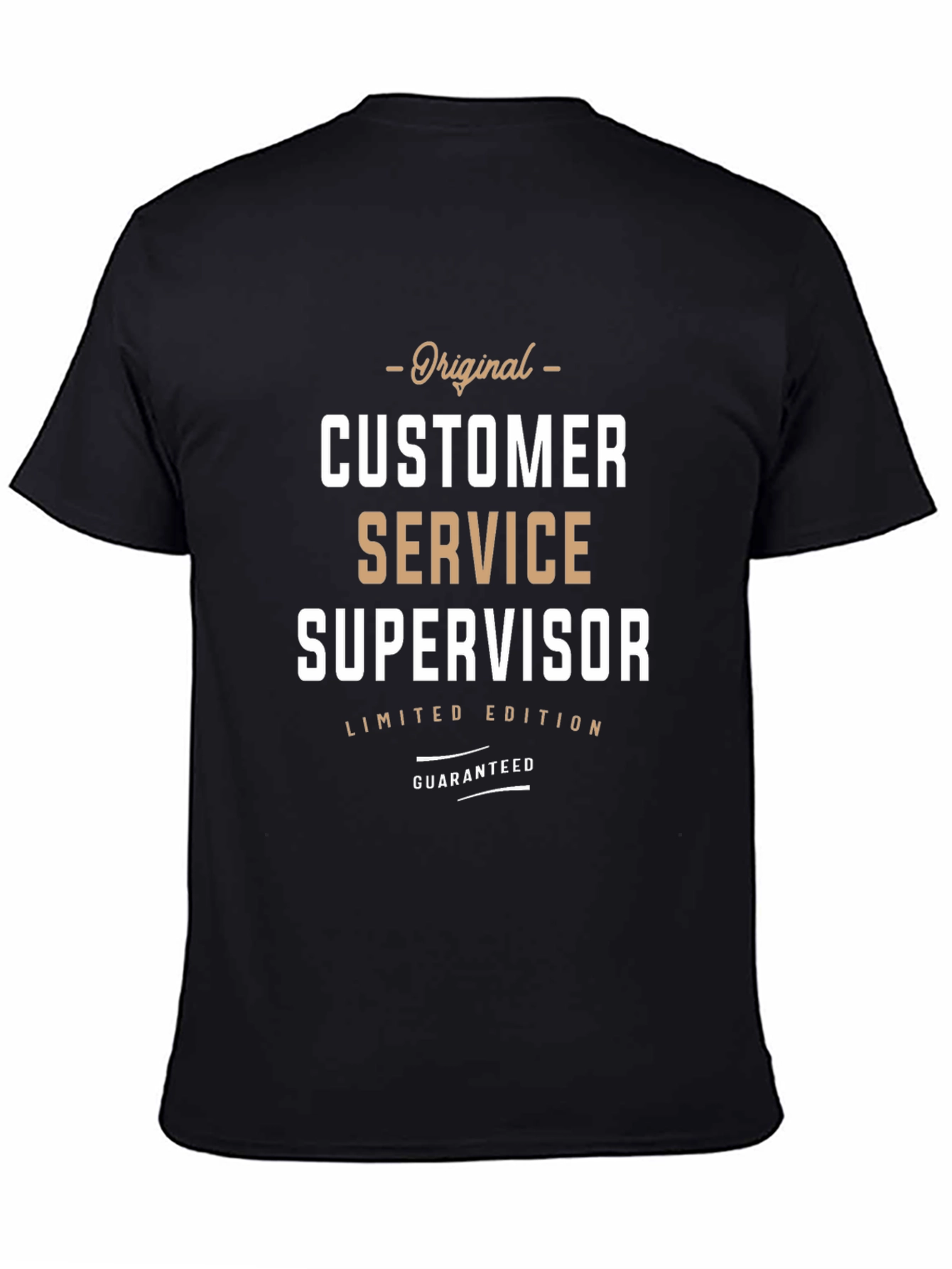 Original Customer Service Supervisor T-Shirt
