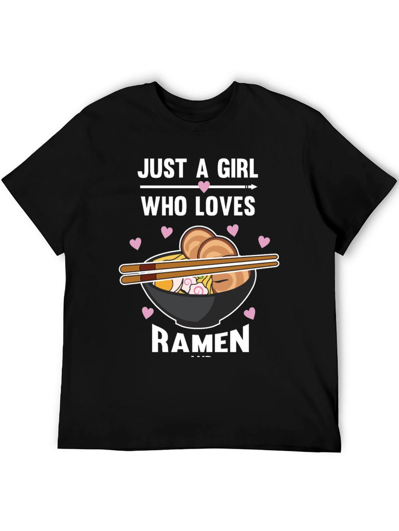 Just A Girl Who Loves Ramen Graphic T-Shirt