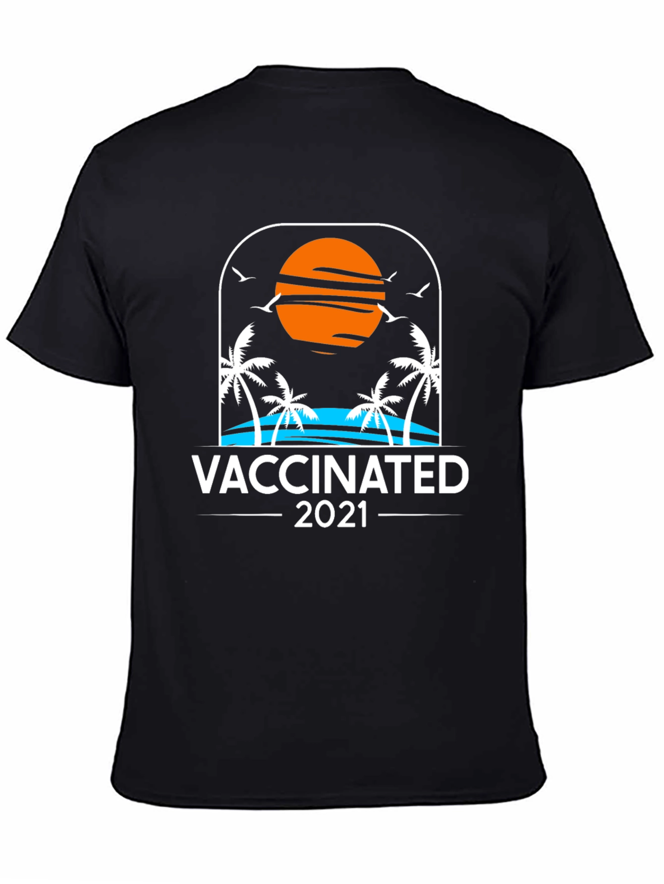 Vaccinated 2021 T-Shirt Beach Sunset Palm Trees