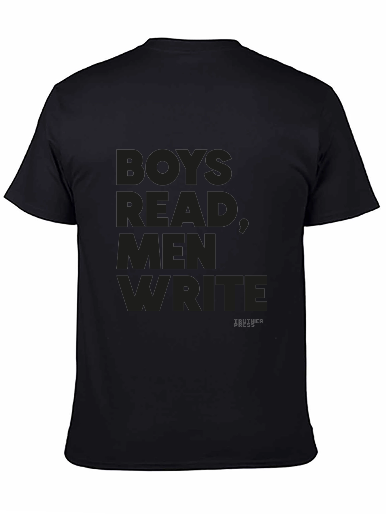 Boys Read Men Write - Graphic T-Shirt