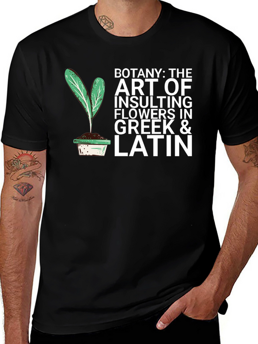 Botany Insulting Flowers T-Shirt