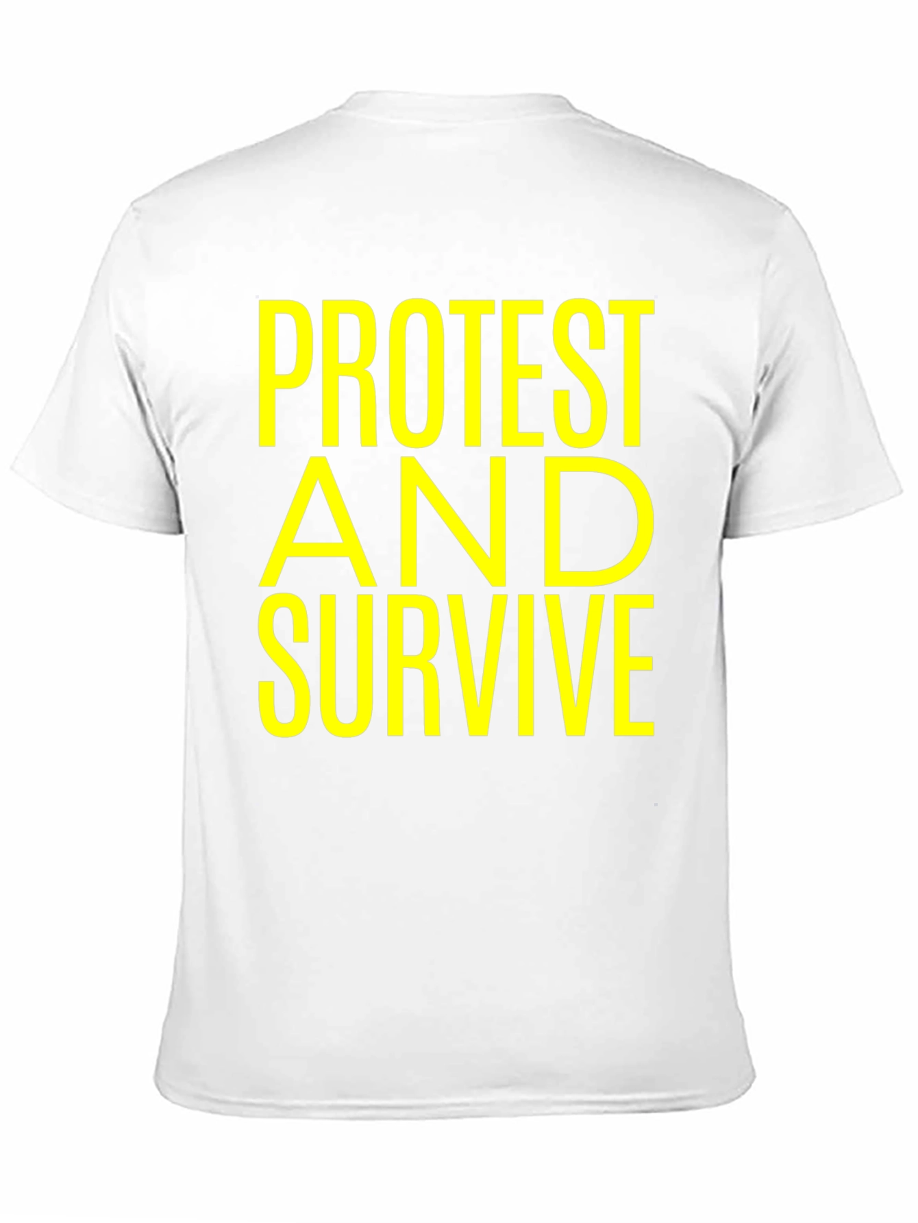 Protest and Survive Graphic T-Shirt
