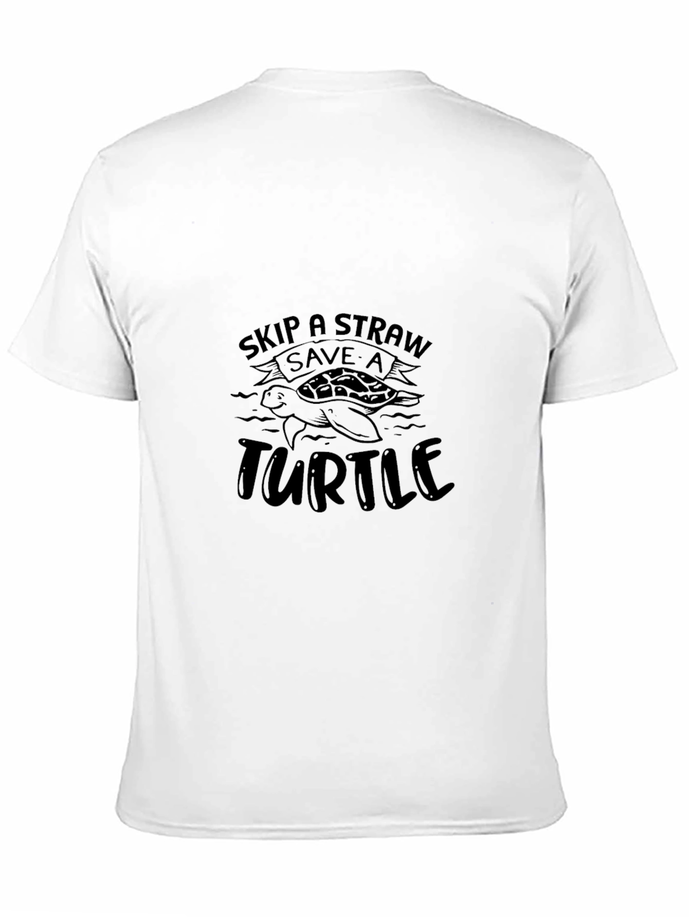 Skip A Straw Save A Turtle Graphic Tee
