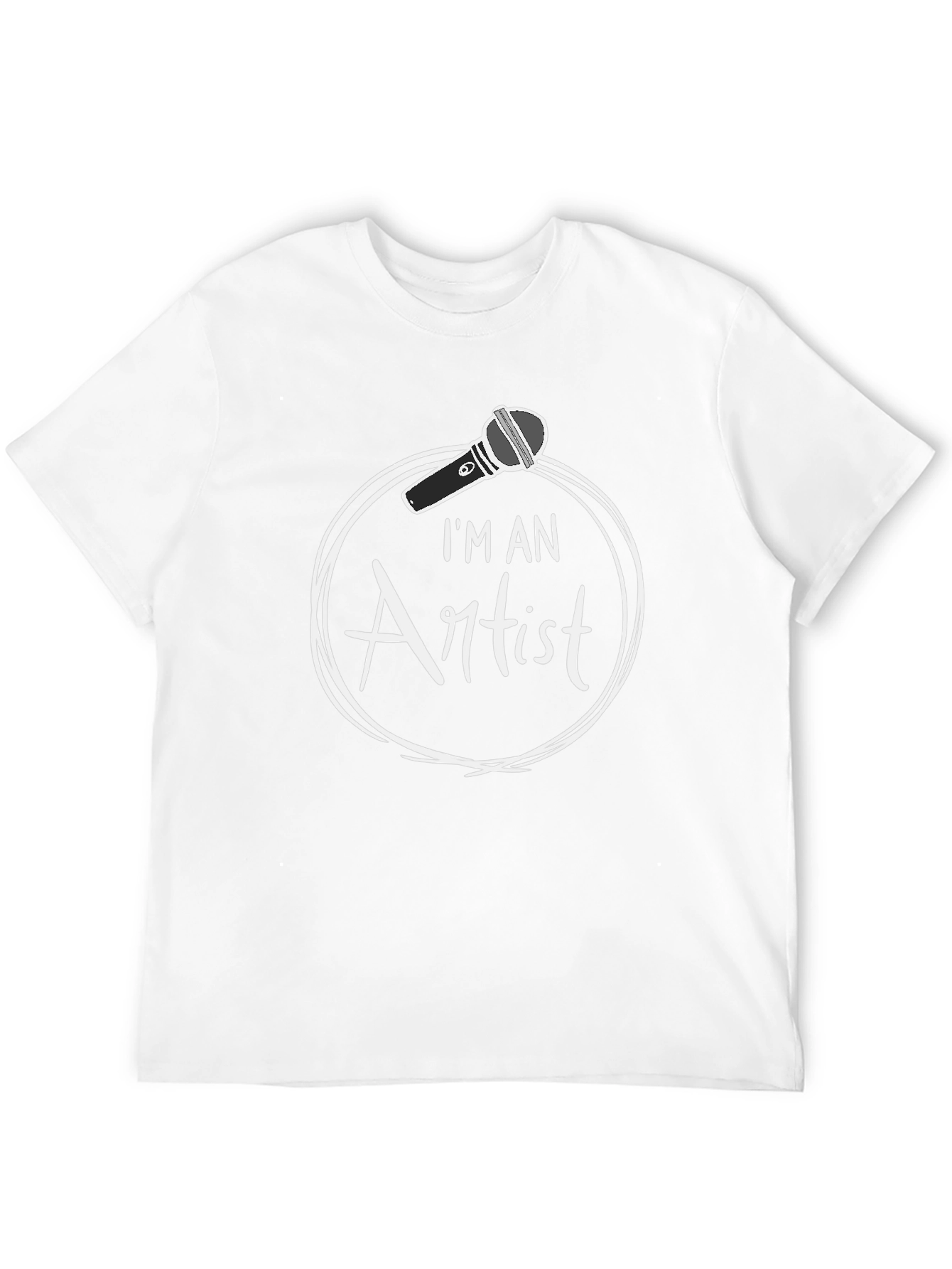 Im An Artist T-Shirt - Microphone Graphic Tee