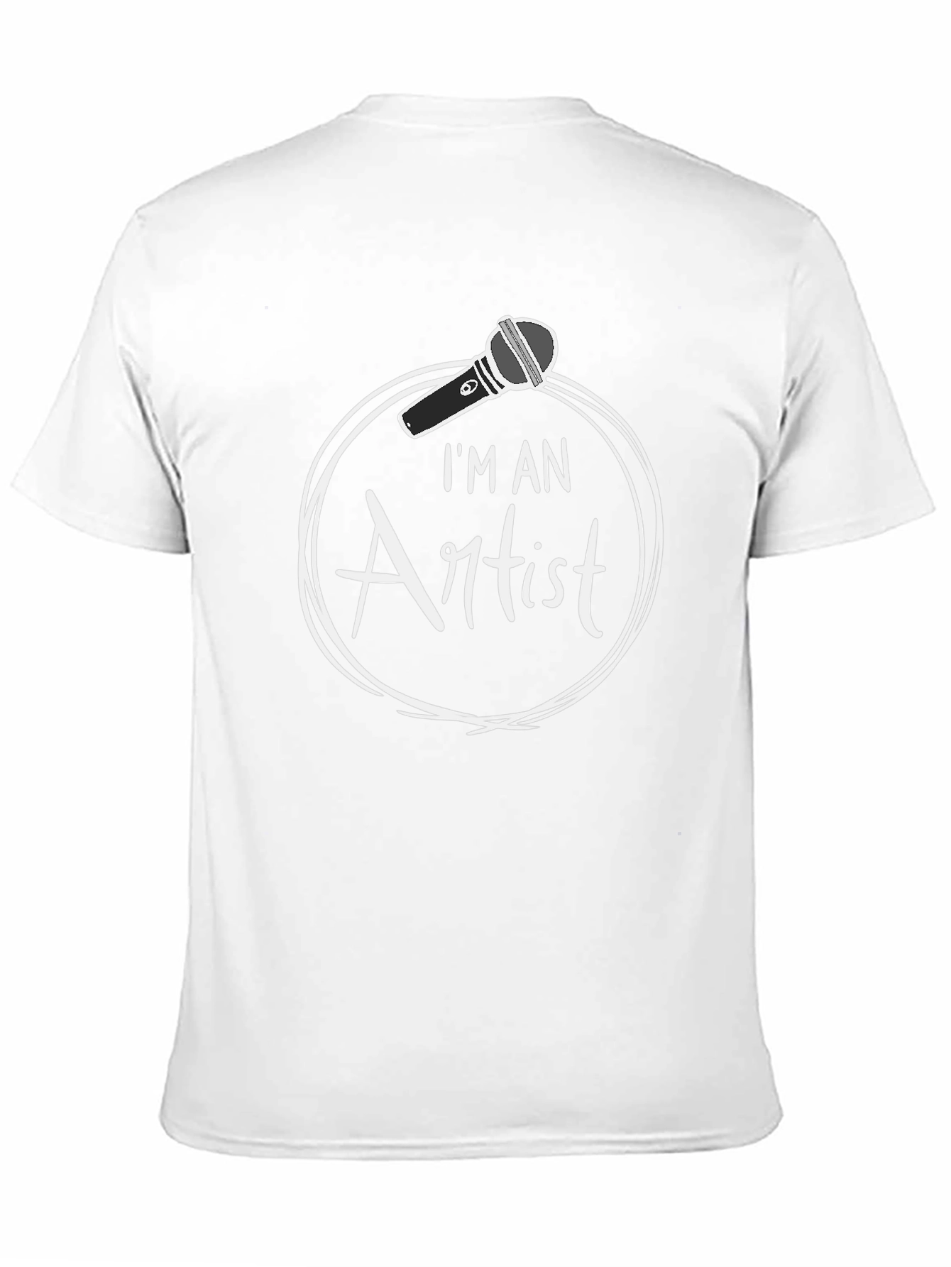 Im An Artist T-Shirt - Microphone Graphic Tee