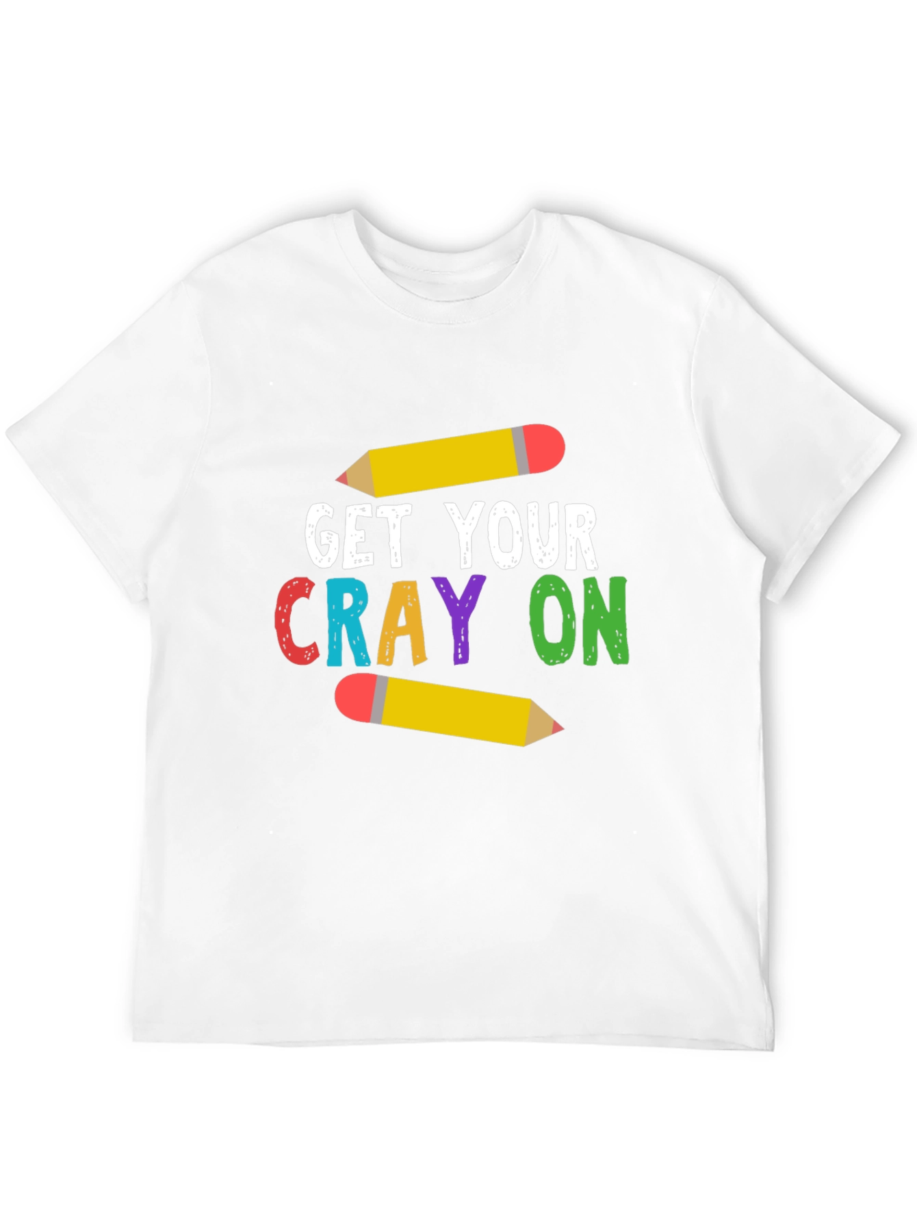Get Your Crayon On T-Shirt - Teacher Tee