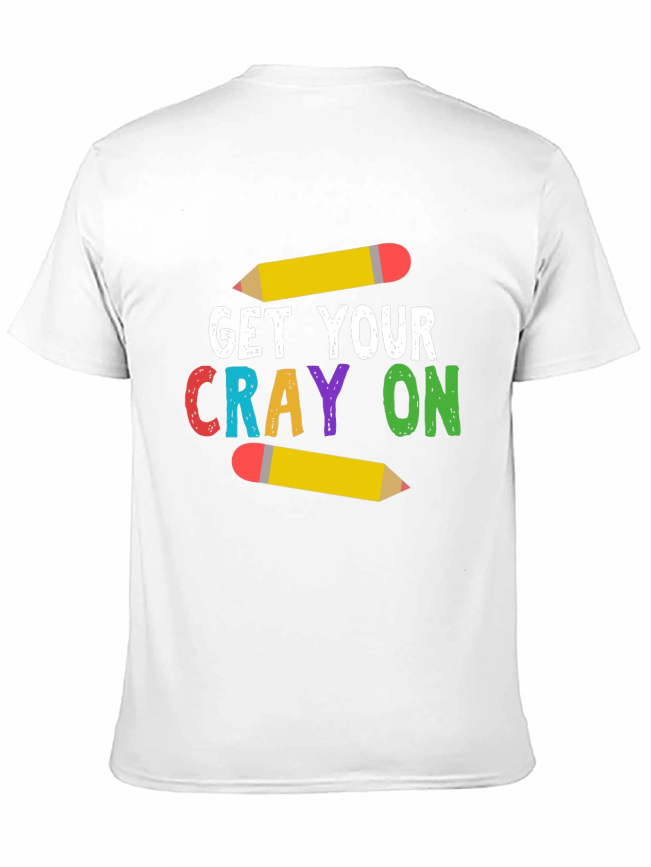 Get Your Crayon On T-Shirt - Teacher Tee
