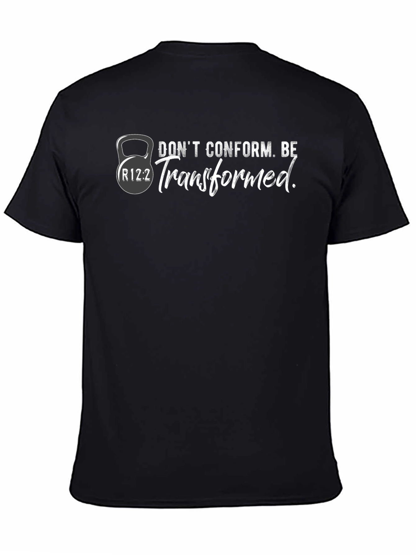 Dont Conform Be Transformed T-Shirt