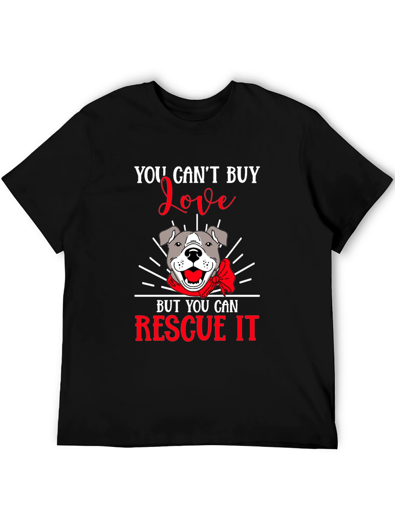 Rescue Dog T-Shirt - You Cant Buy Love