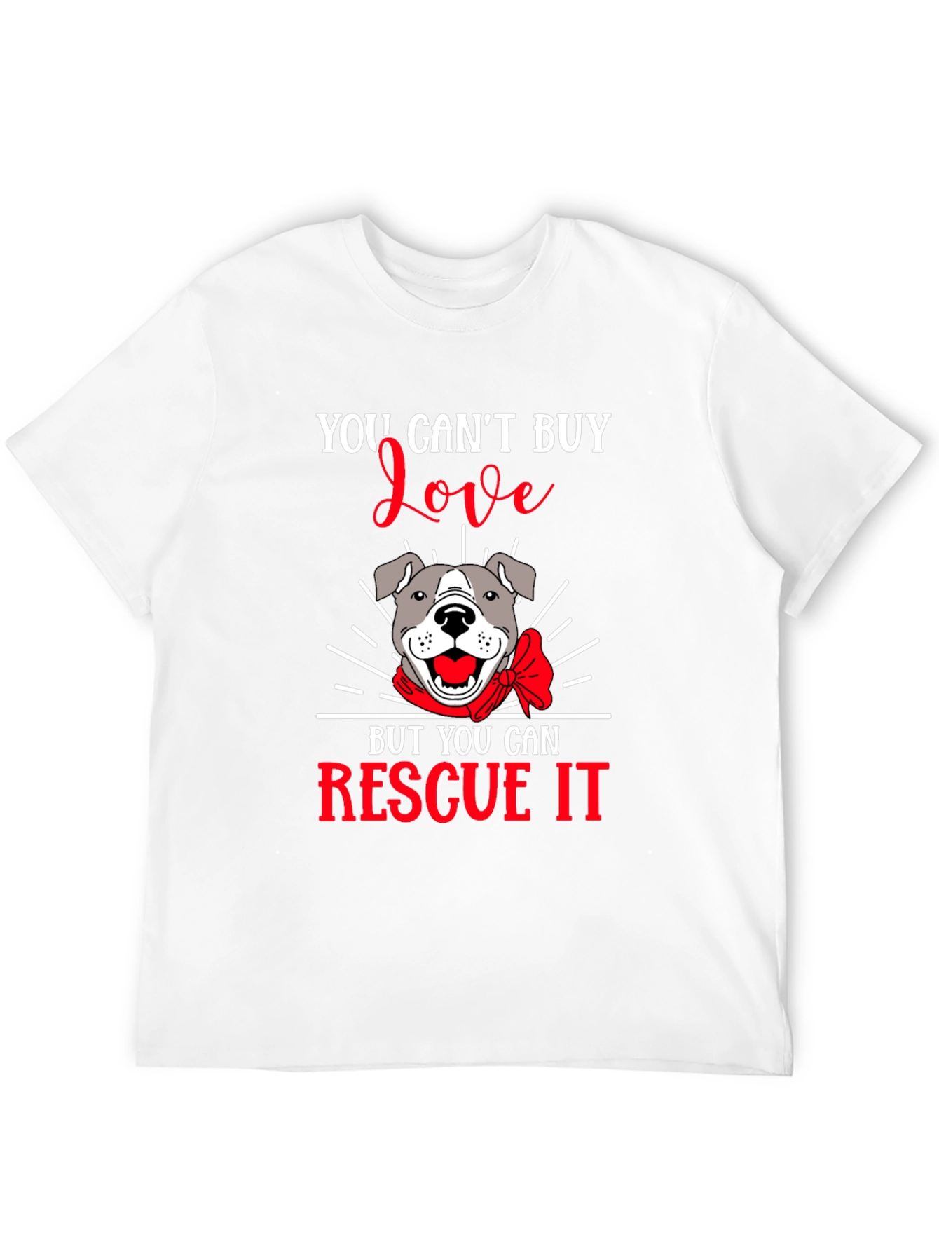 Rescue Dog T-Shirt - You Cant Buy Love