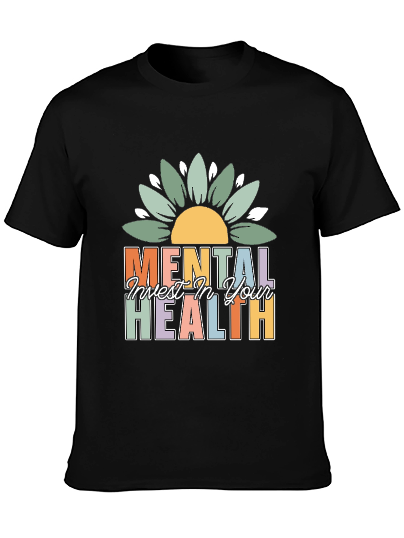 Mental Health T-Shirt - Invest In Your Health Tee