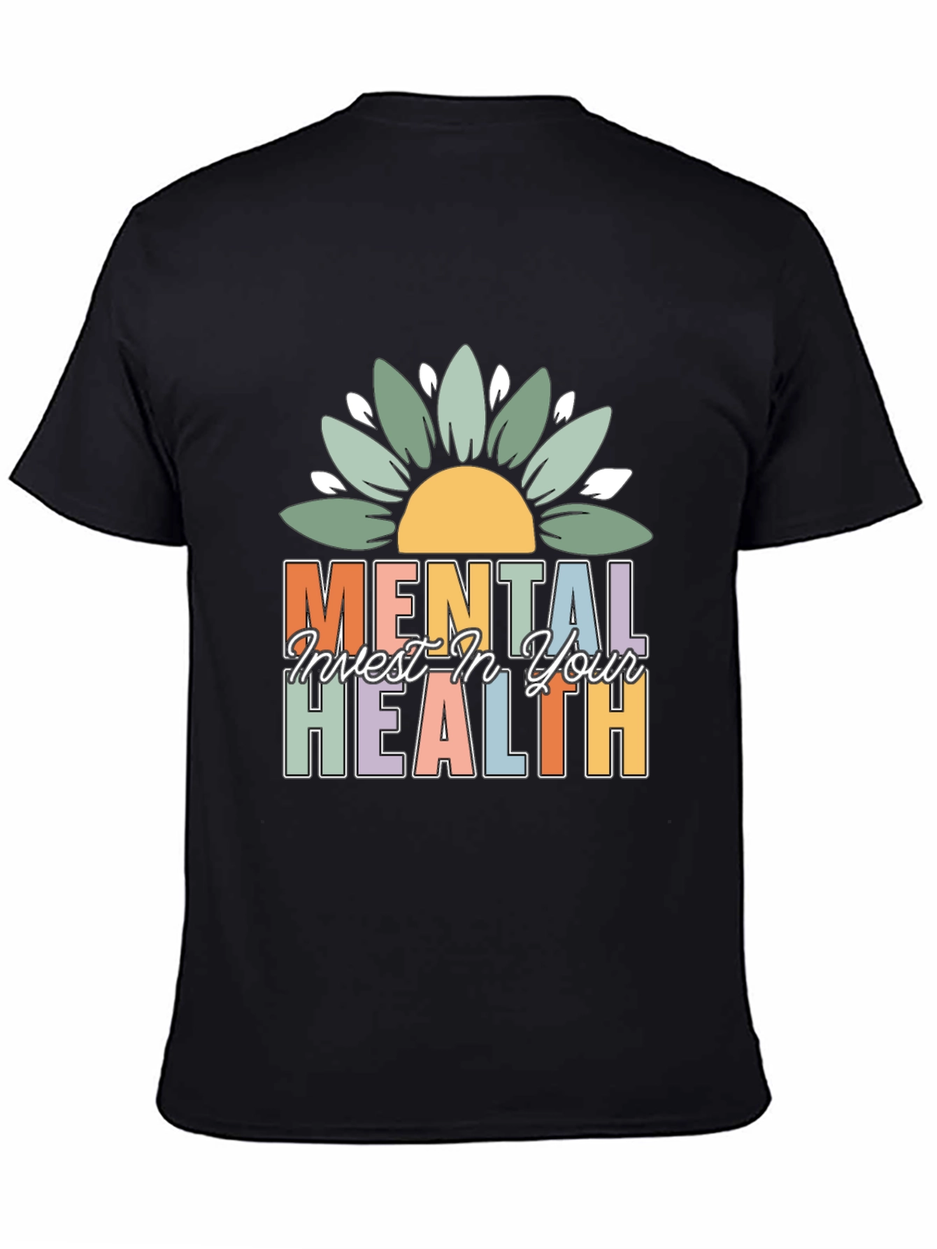 Mental Health T-Shirt - Invest In Your Health Tee