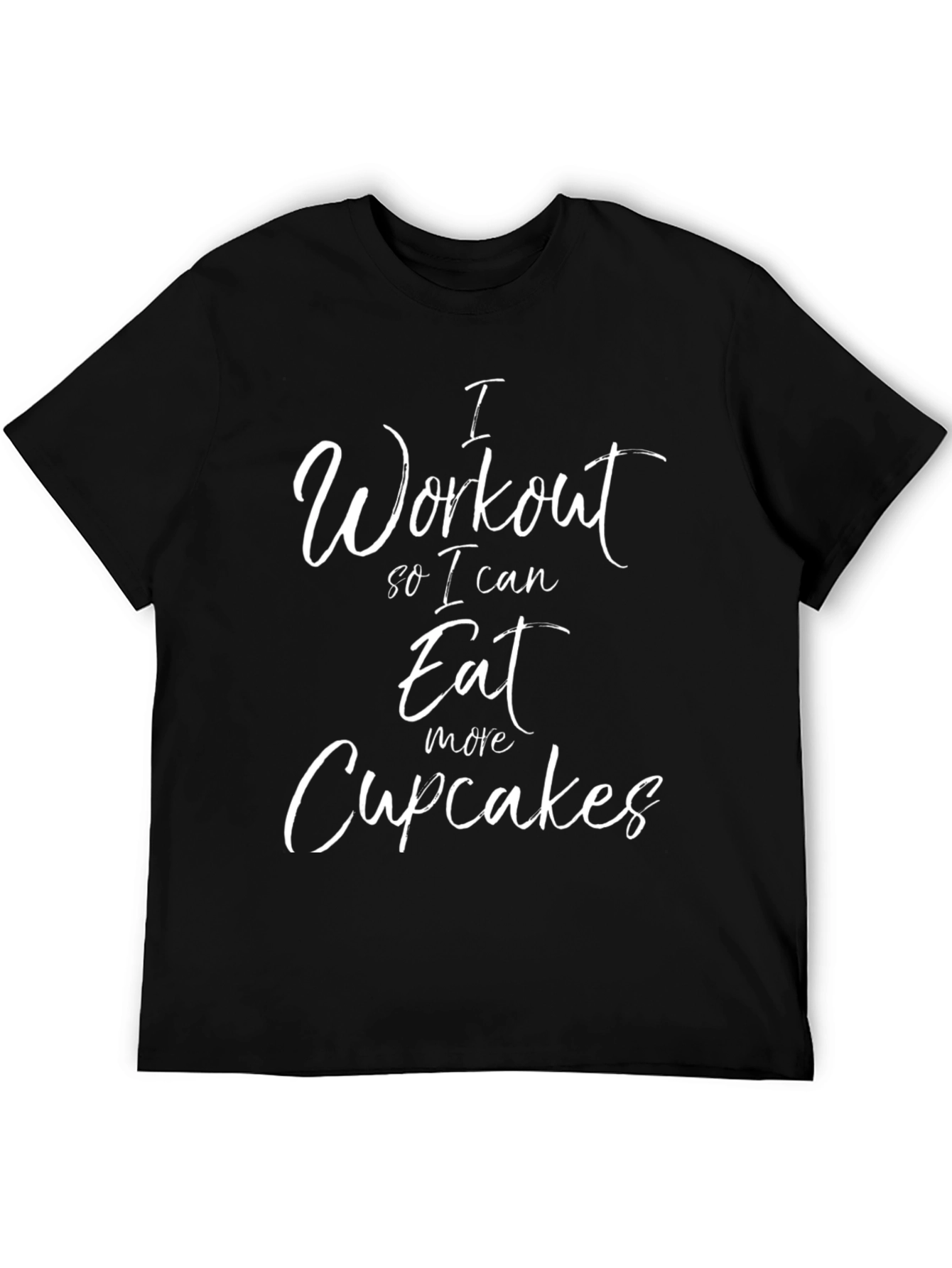 I Workout For Cupcakes Mens Black T-Shirt