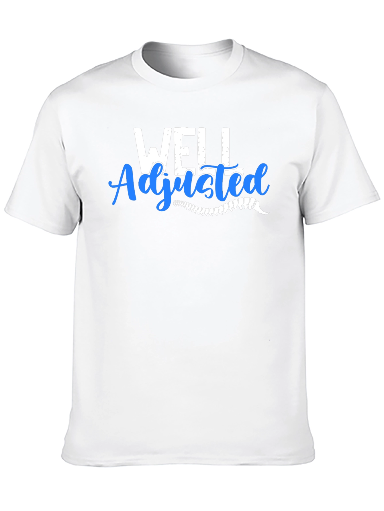 Well Adjusted Chiropractic T-Shirt