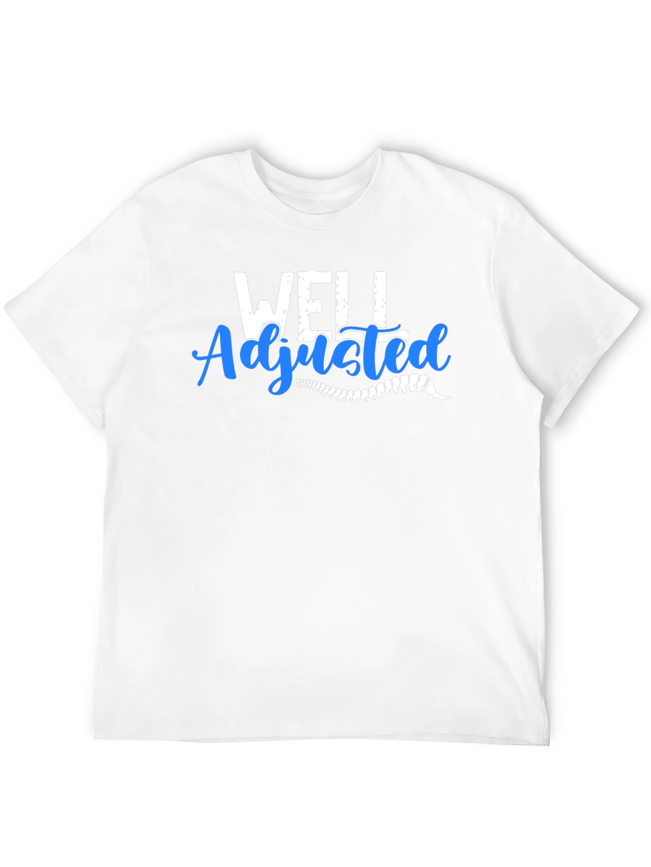 Well Adjusted Chiropractic T-Shirt
