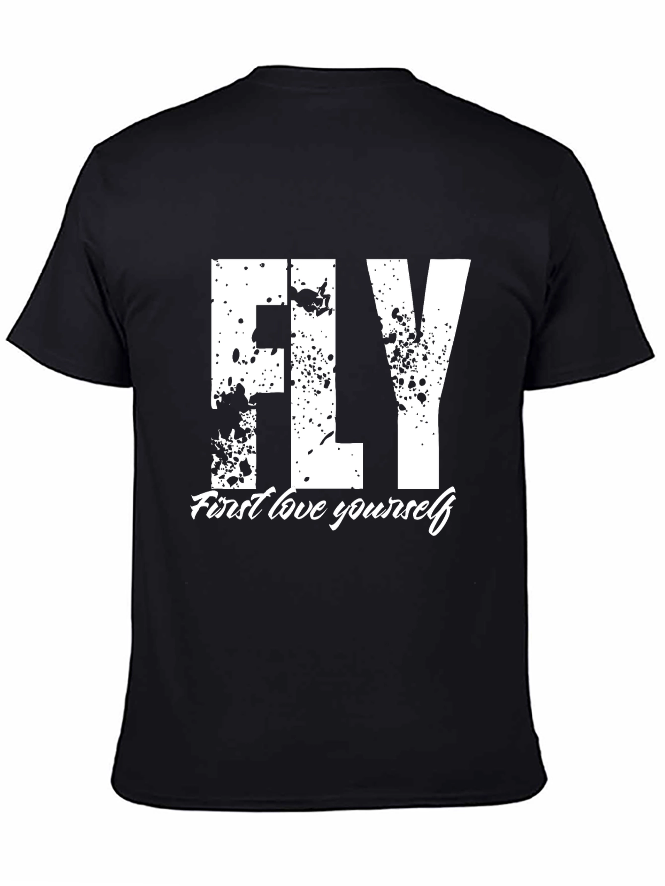 FLY First Love Yourself Graphic T-Shirt