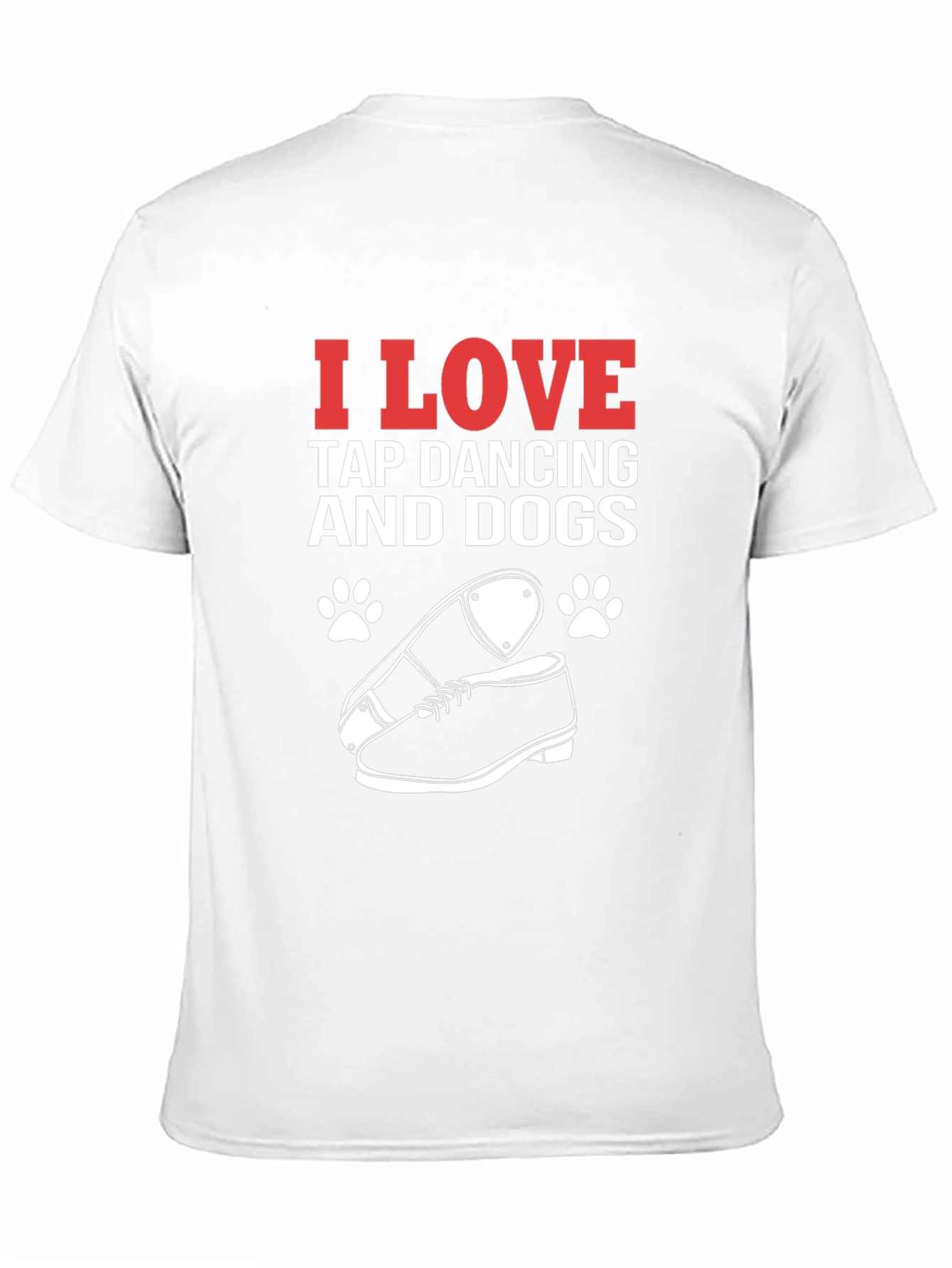 I Love Tap Dancing and Dogs Graphic Tee
