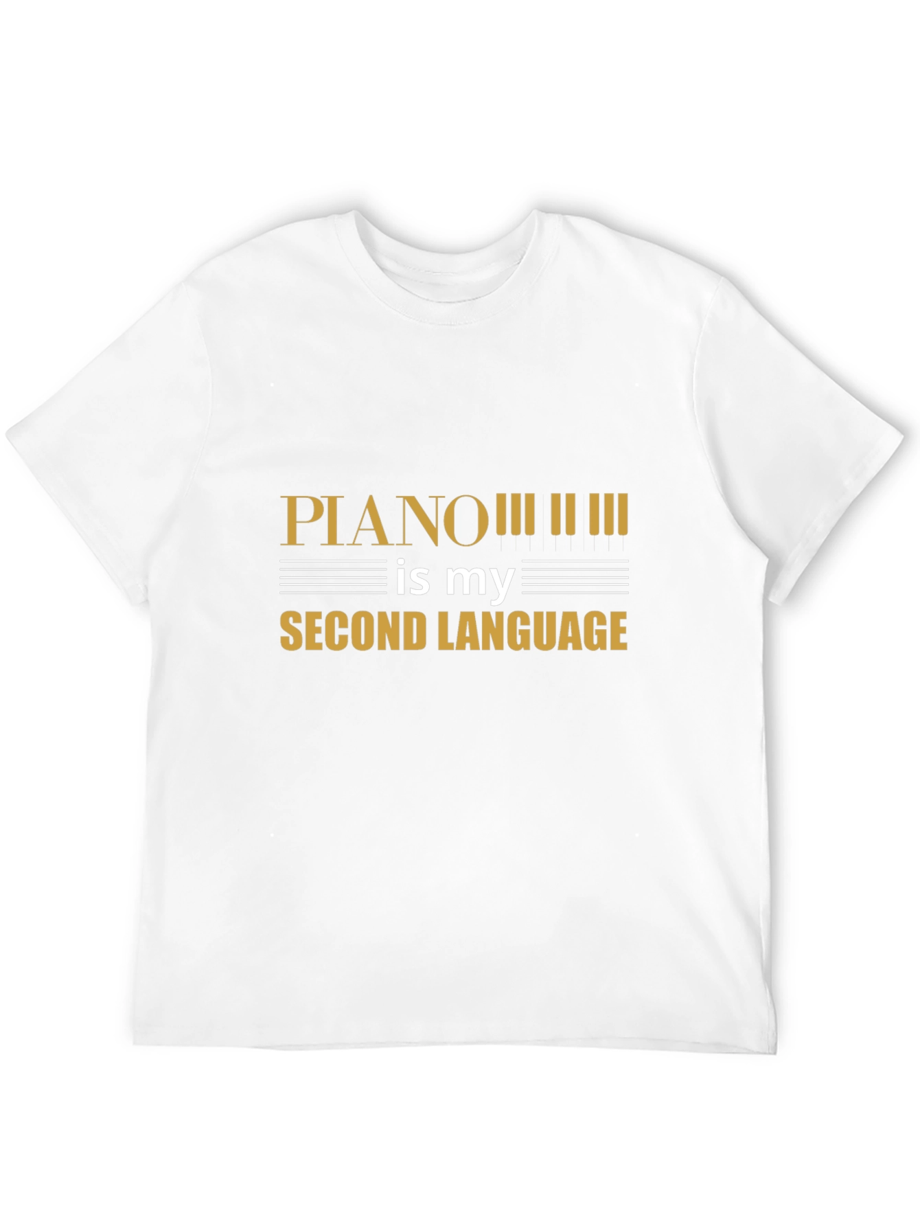 Piano is My Second Language Graphic T-Shirt