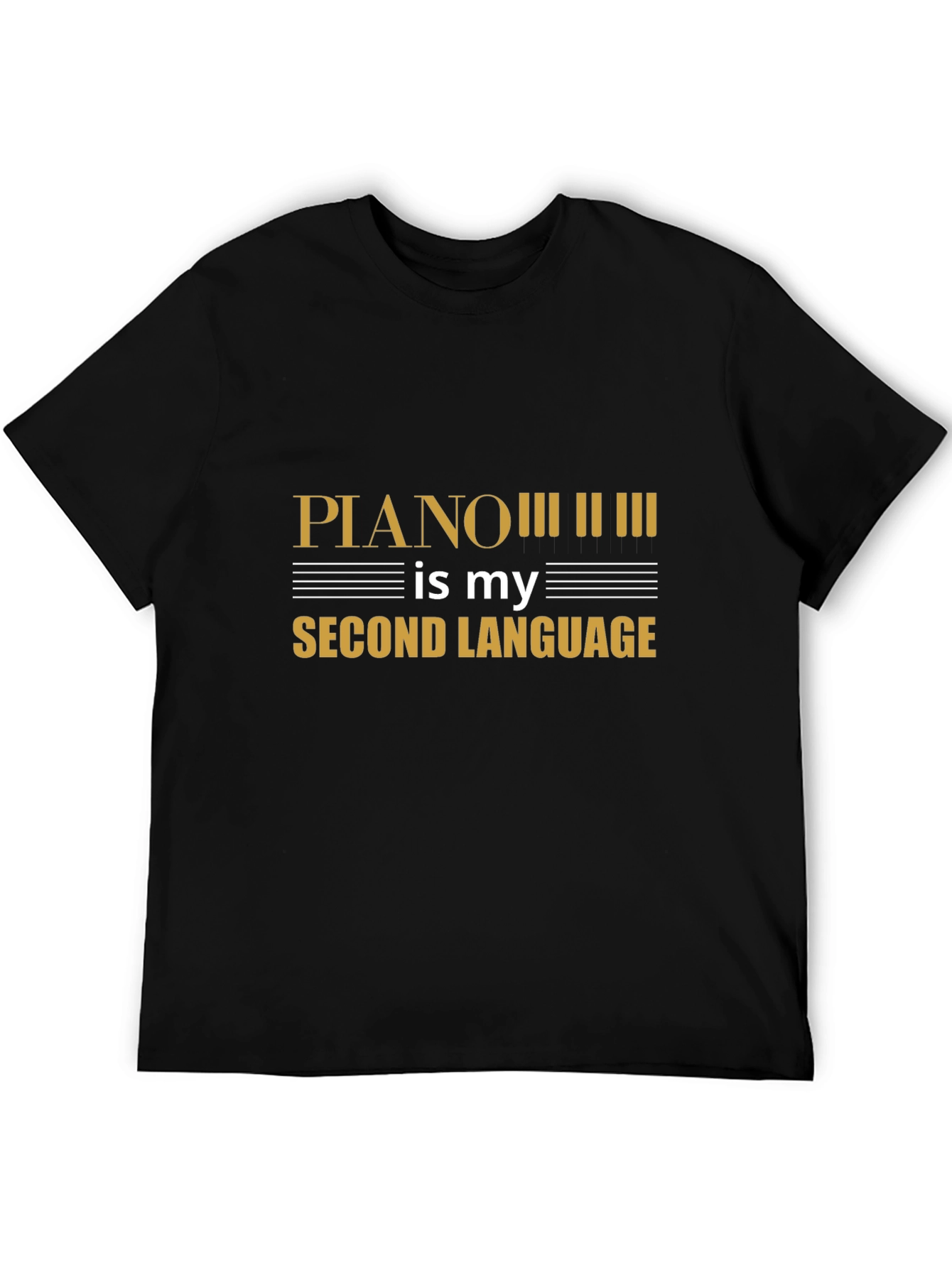 Piano is My Second Language Graphic T-Shirt