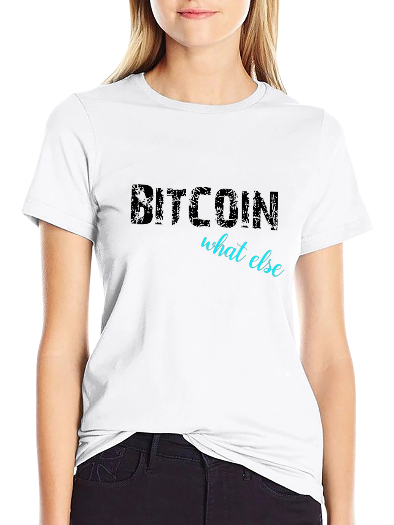 Bitcoin What Else Black T-Shirt