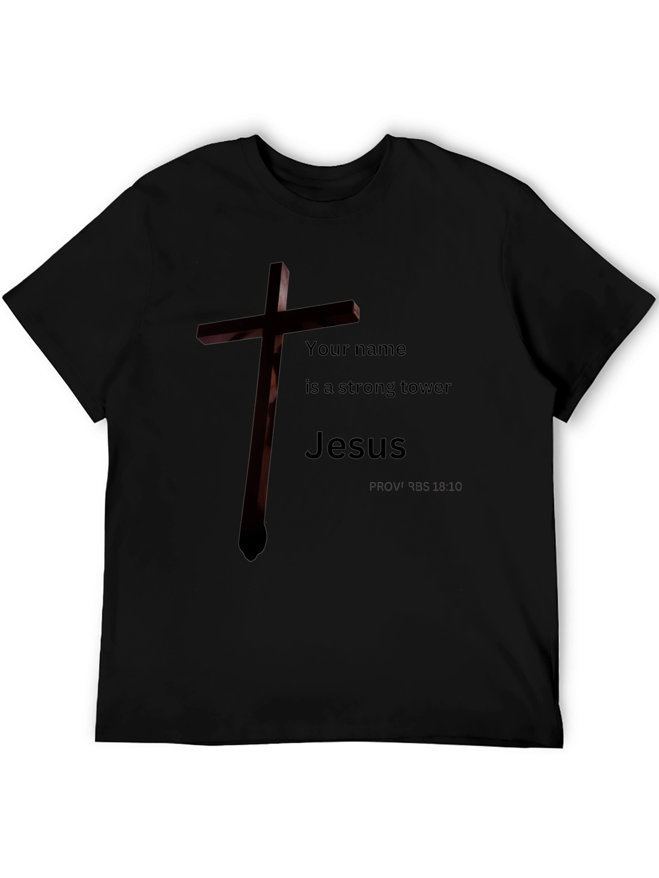 Jesus Is My Tower T-Shirt