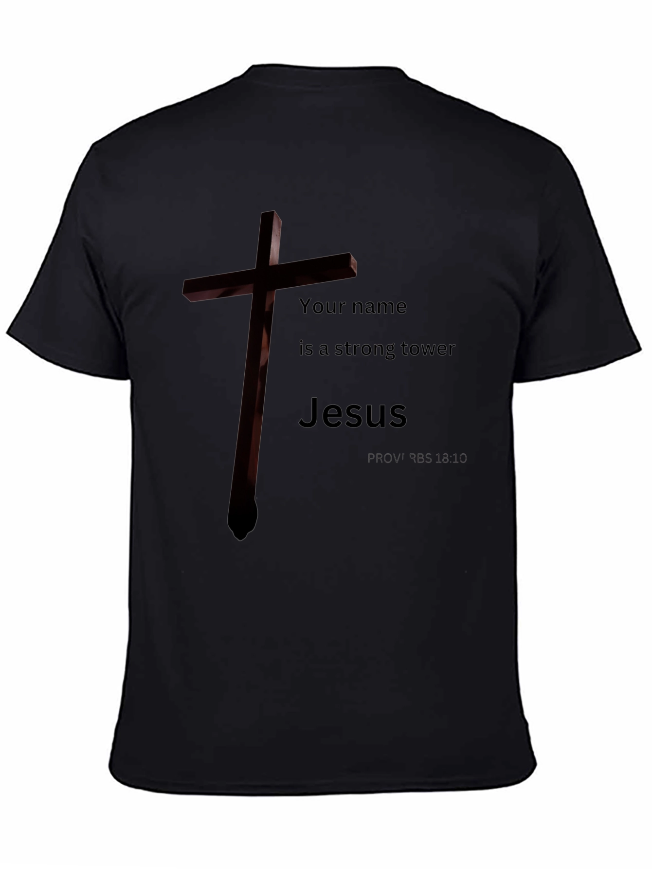 Jesus Is My Tower T-Shirt