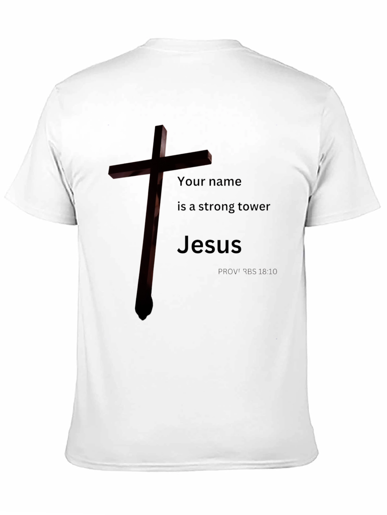 Jesus Is My Tower T-Shirt