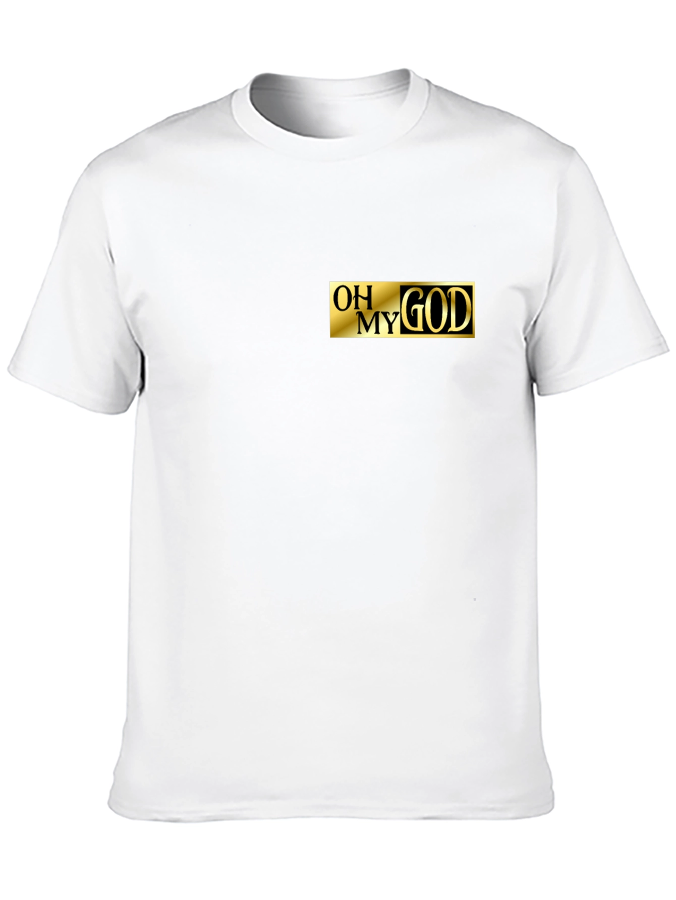 Oh My God T-Shirt - Graphic Print Tee