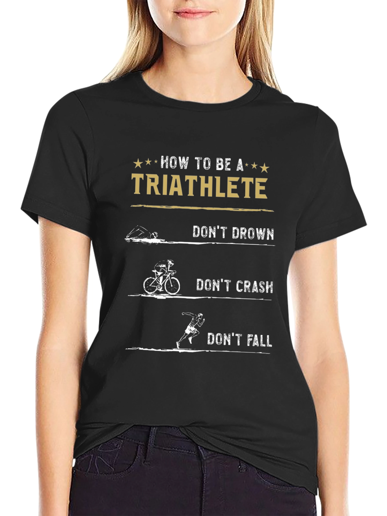 Triathlete Funny T-Shirt - Dont Drown Crash Fall