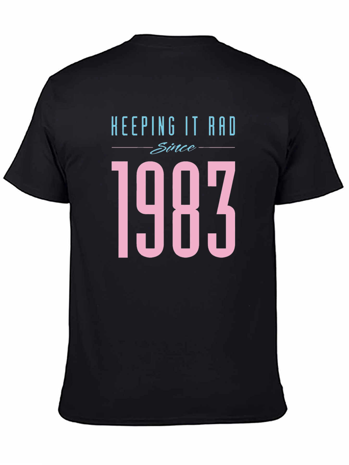 Keeping It Rad Since 1983 Black T-Shirt