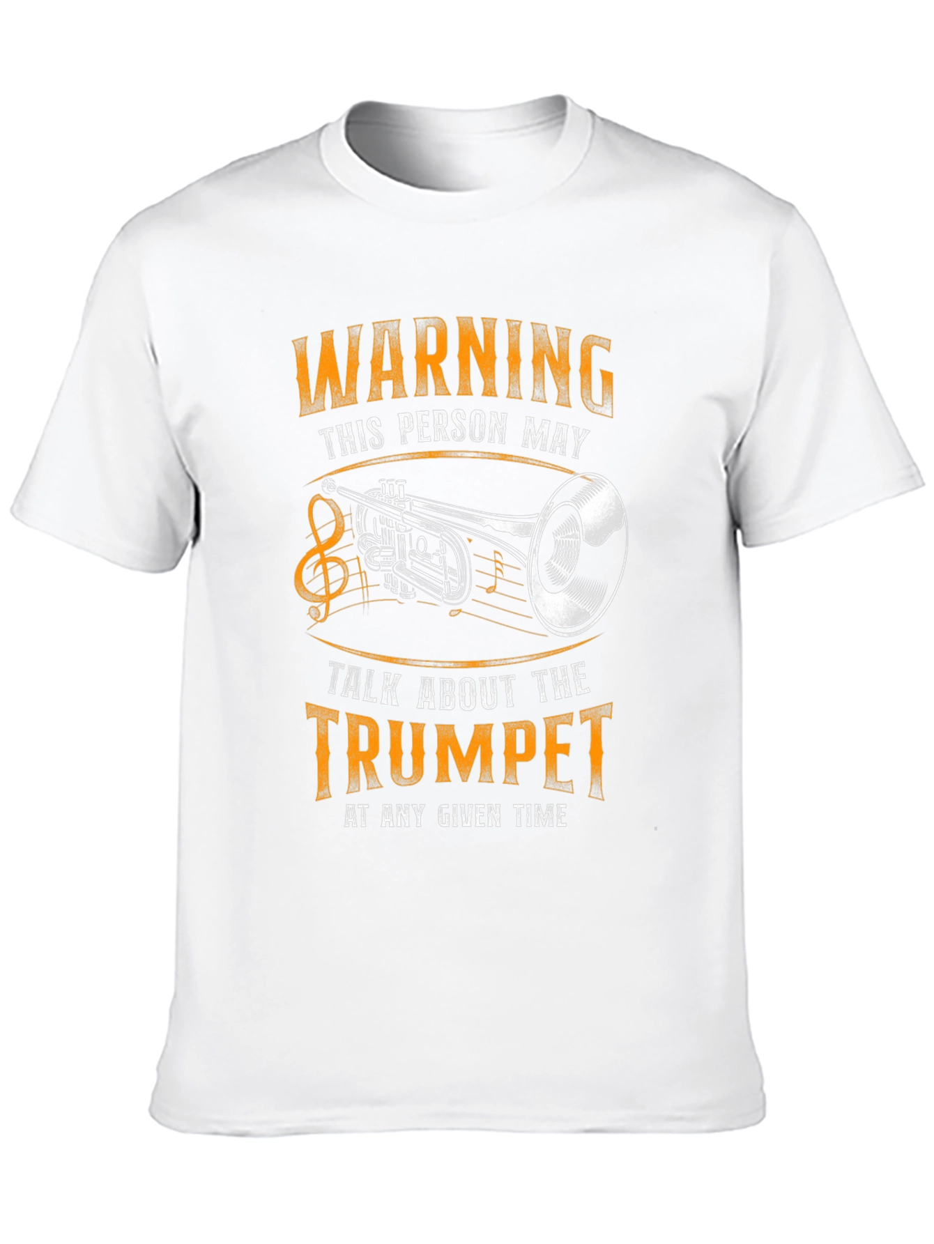 Warning Trumpet Player T-Shirt - Talk About Trumpet Anytime