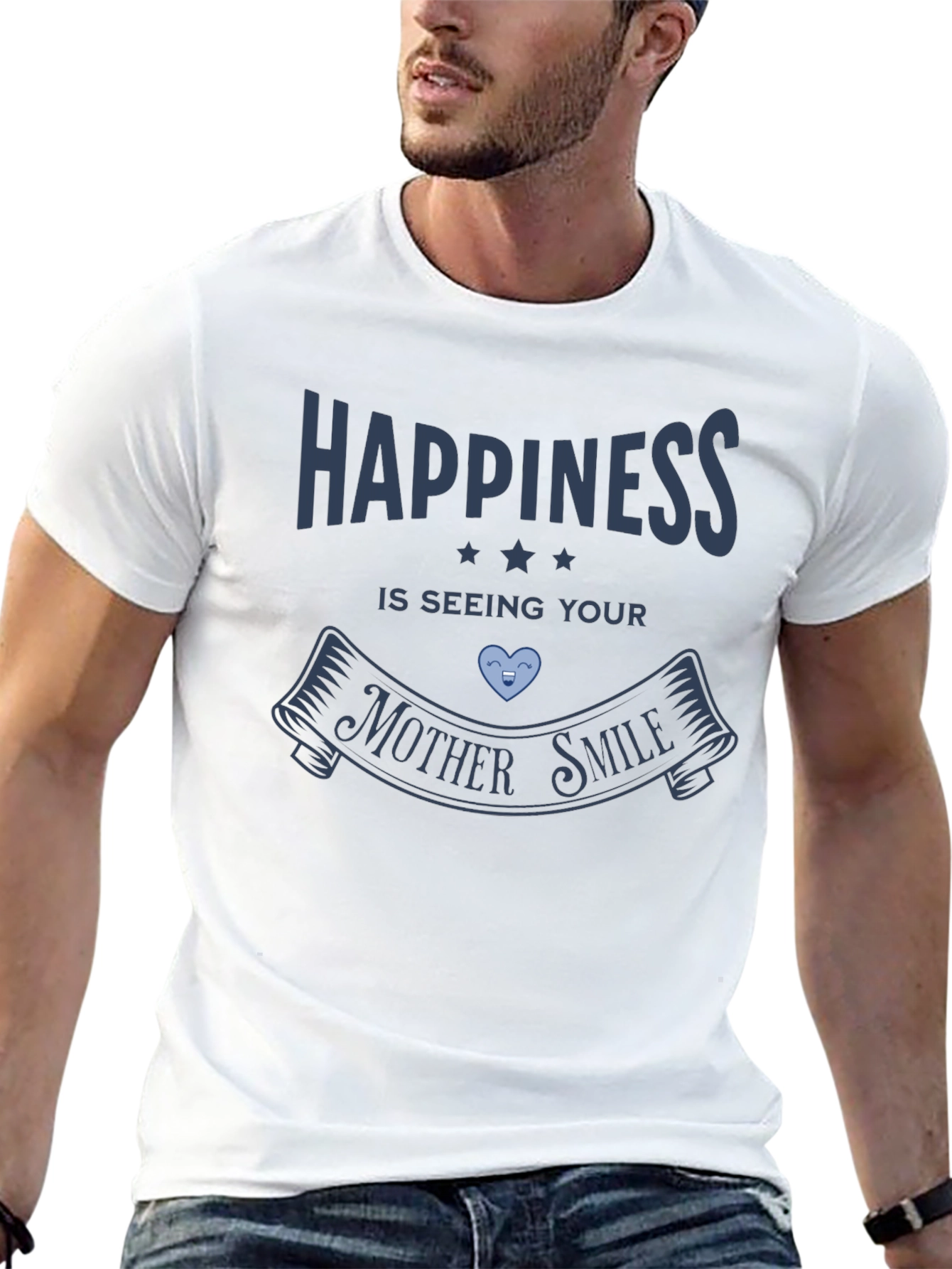 Happiness Is Seeing Your Mother Smile Graphic Tee