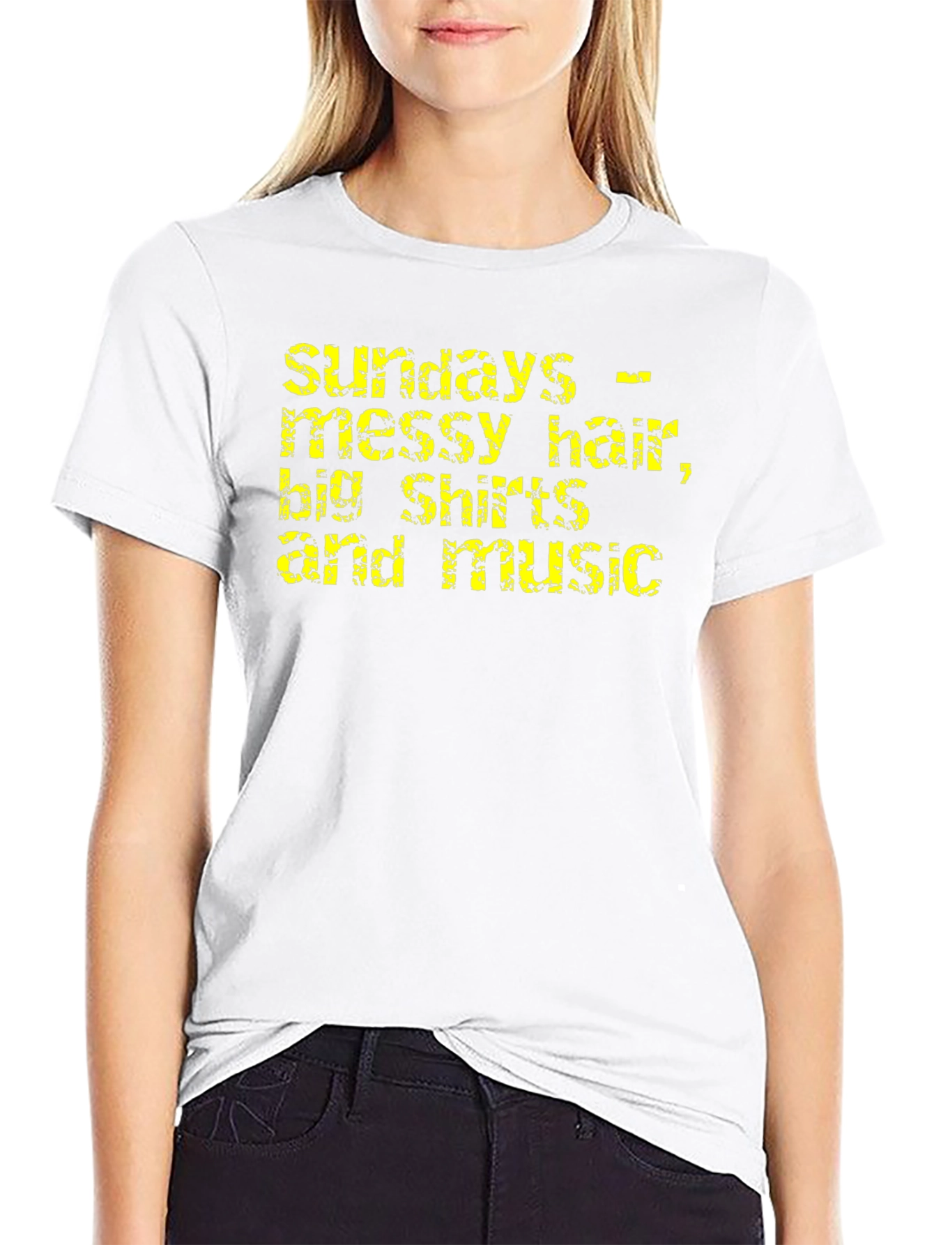 Sundays - Messy Hair Big Shirts & Music T-Shirt