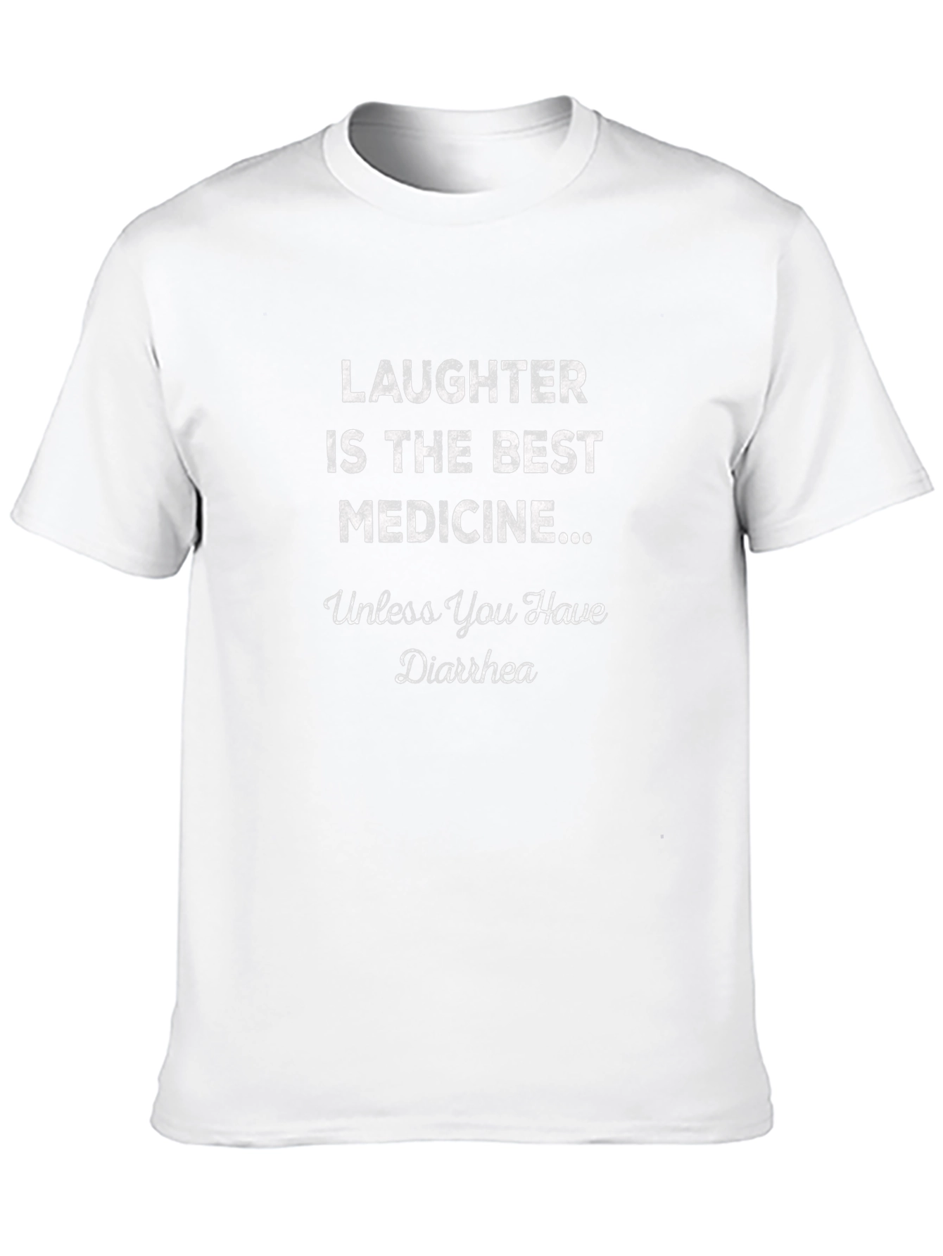 Laughter is Best Medicine T-Shirt - Funny Graphic Tee