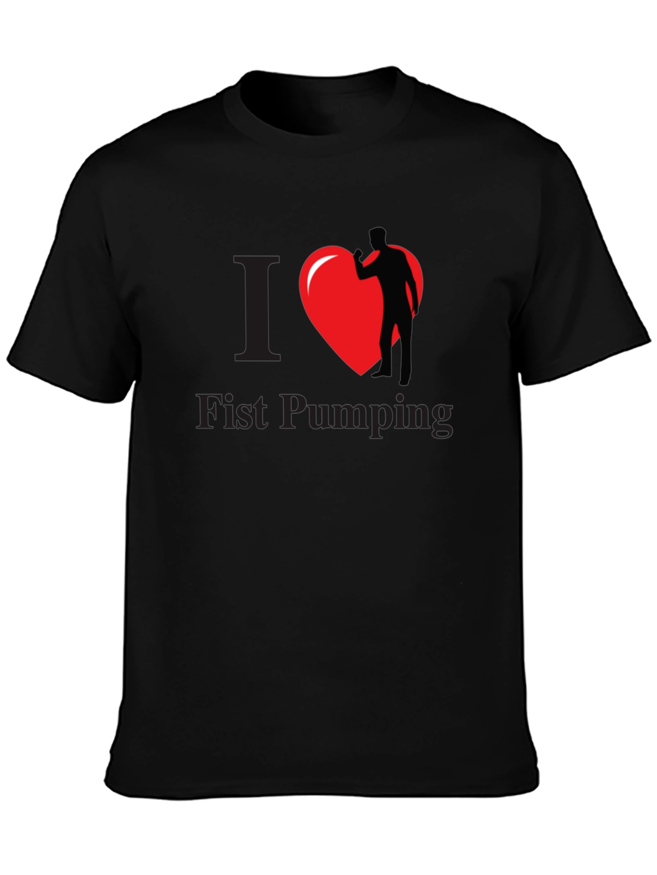I Love Fist Pumping T-Shirt - Black Graphic Tee
