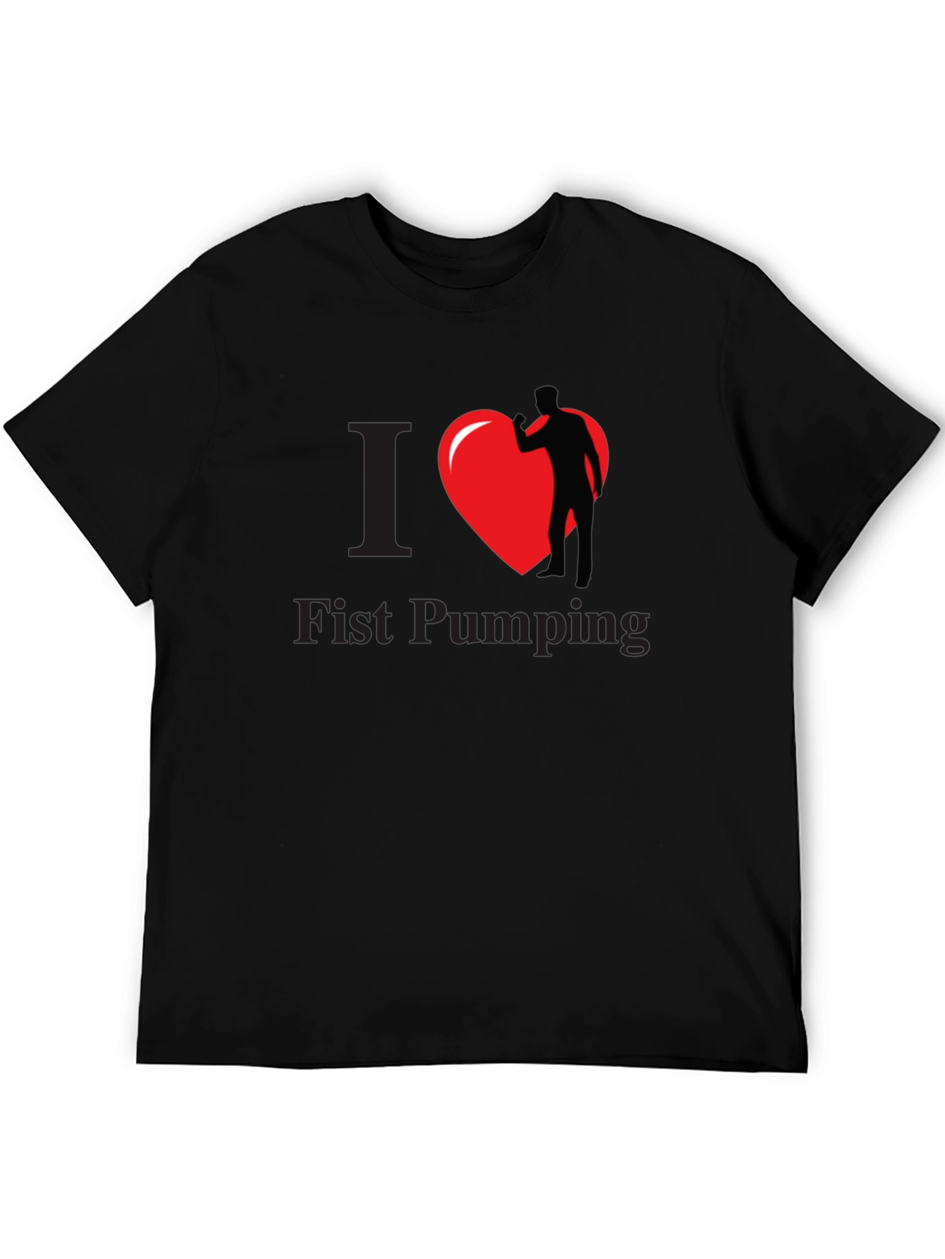 I Love Fist Pumping T-Shirt - Black Graphic Tee