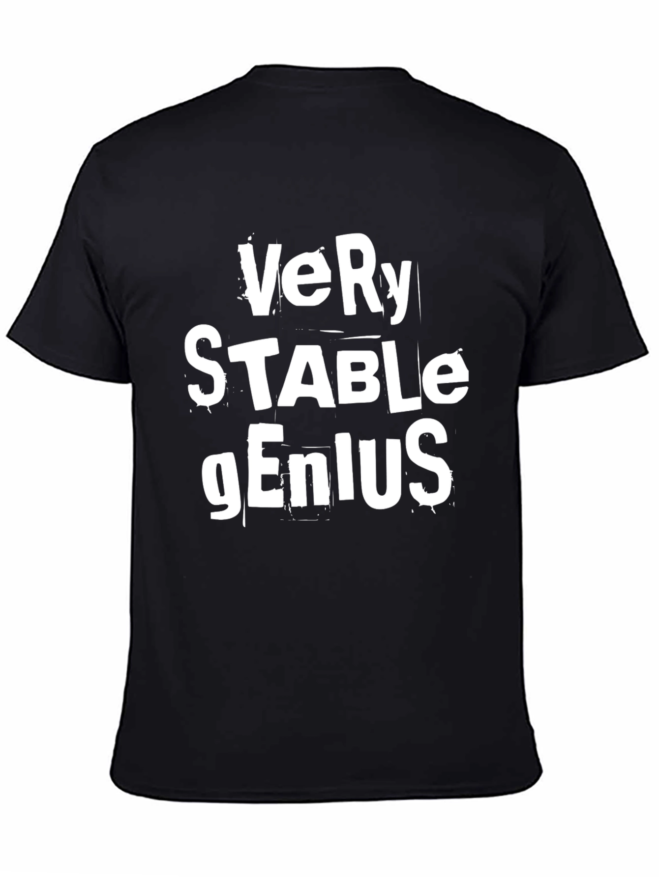 Very Stable Genius Graphic T-Shirt