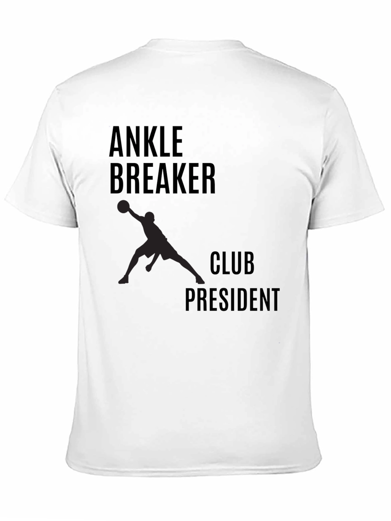 Ankle Breaker Club President Graphic Tee