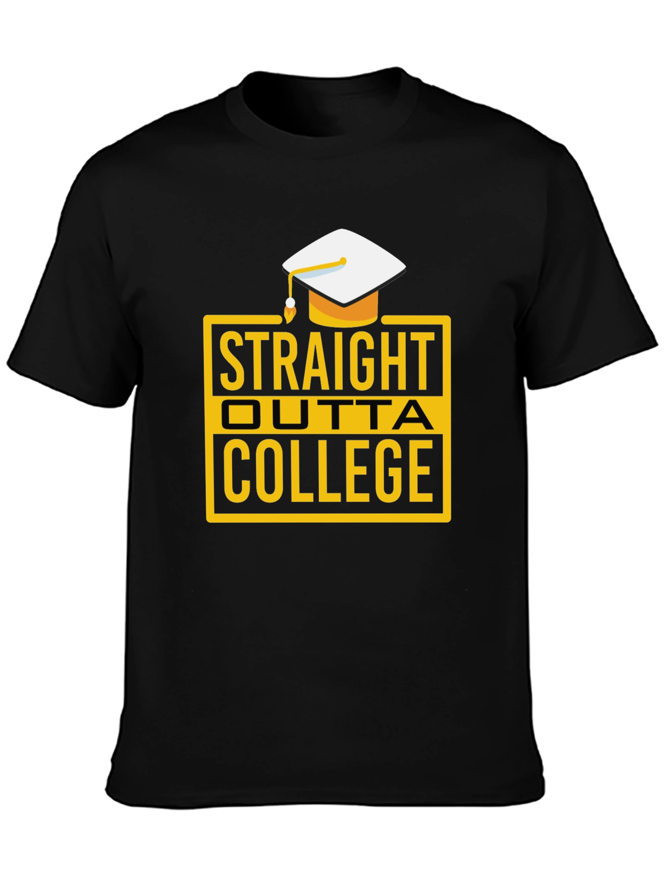 Straight Outta College Graduation T-Shirt