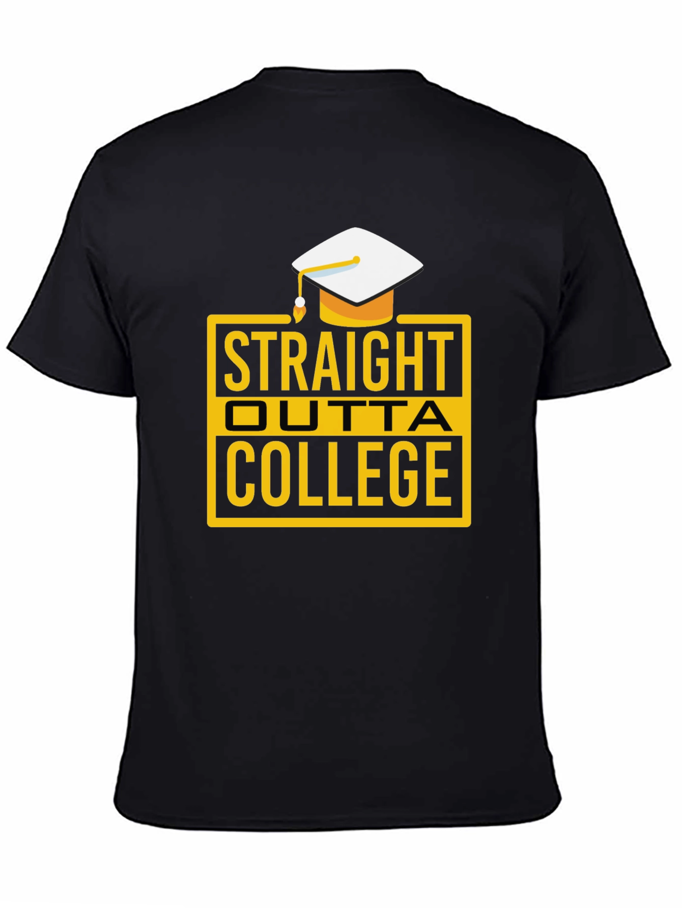 Straight Outta College Graduation T-Shirt