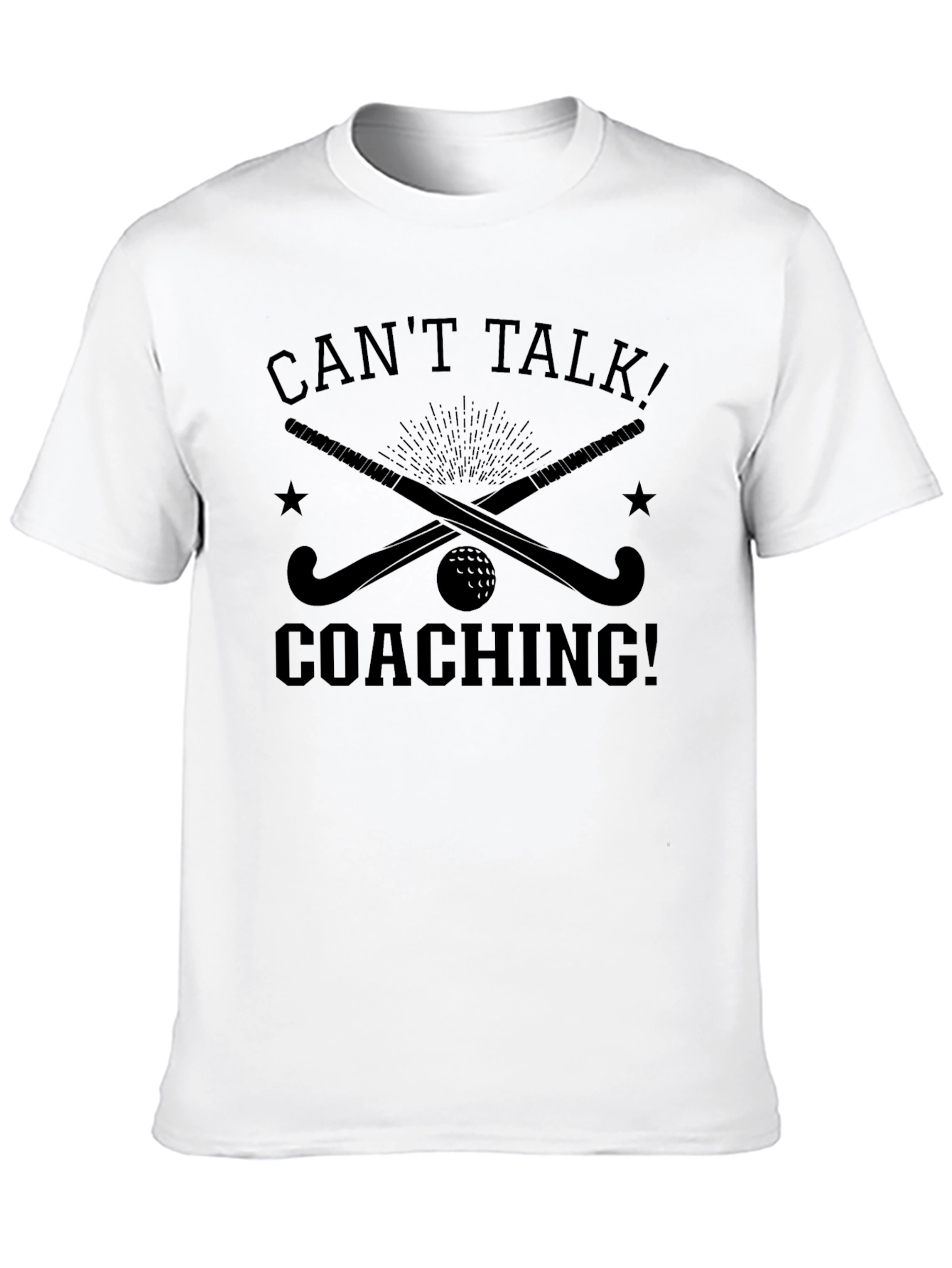 Cant Talk Coaching! Field Hockey T-Shirt