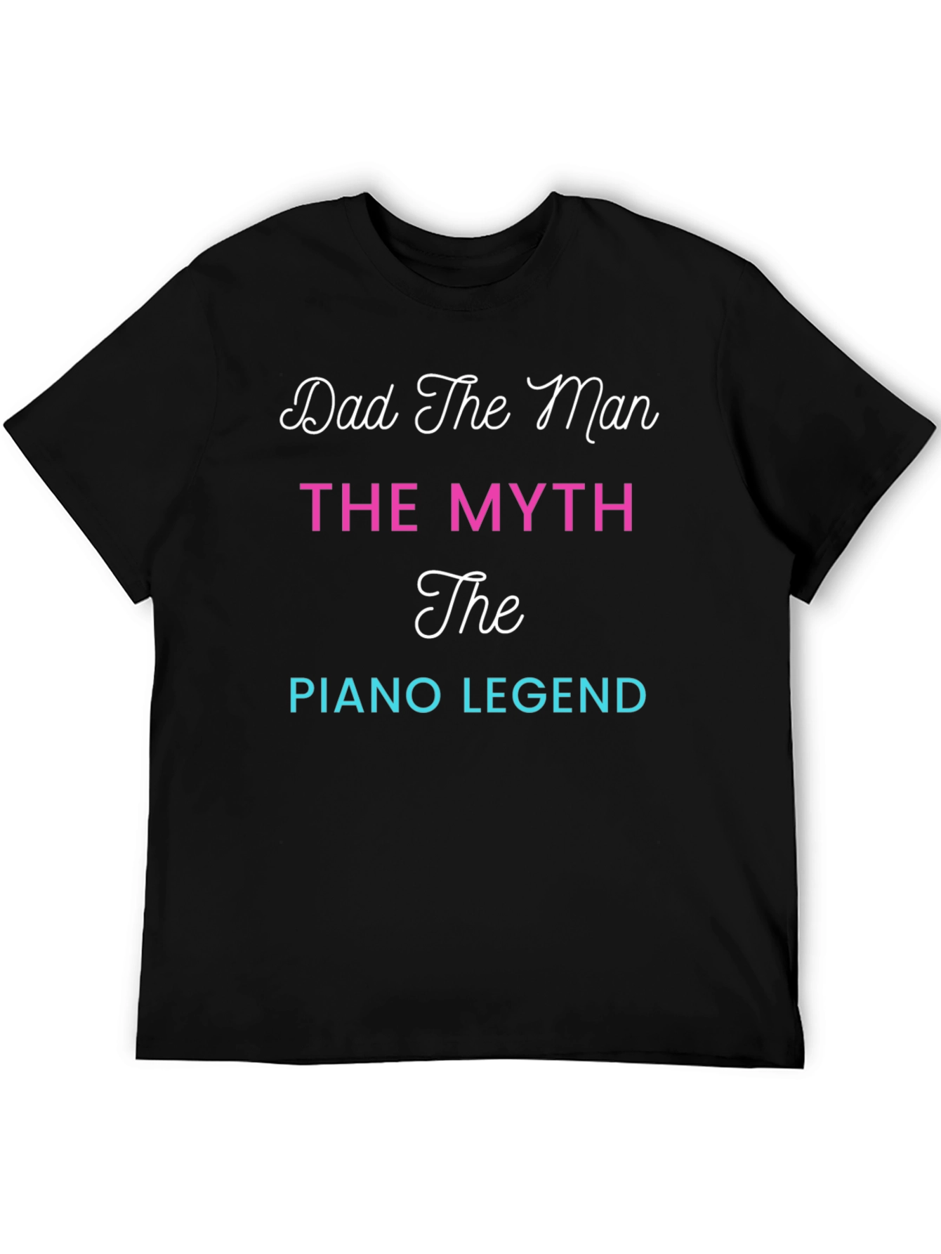 Dad Piano Legend T-Shirt