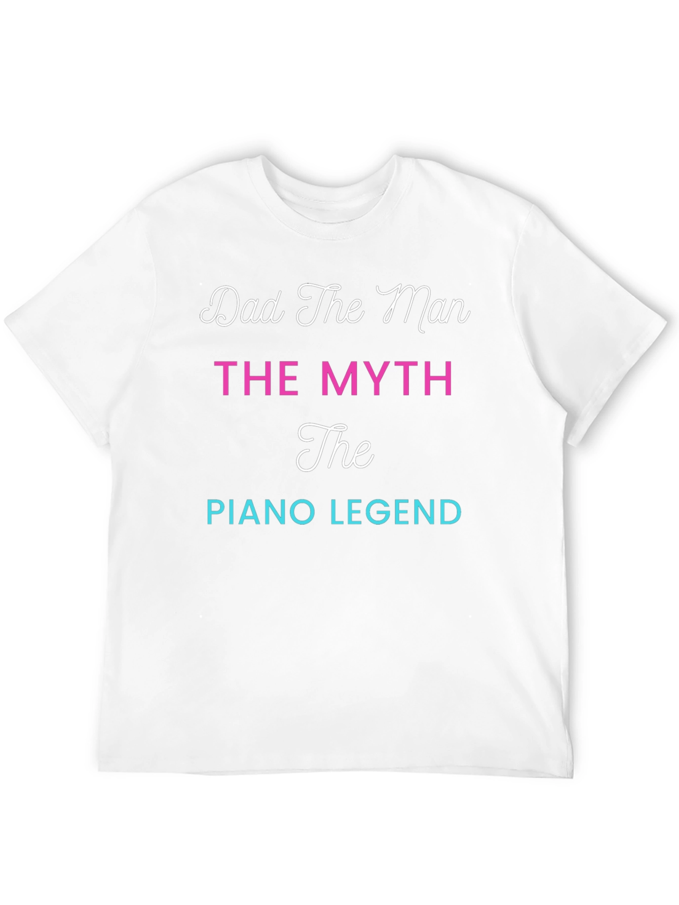 Dad Piano Legend T-Shirt