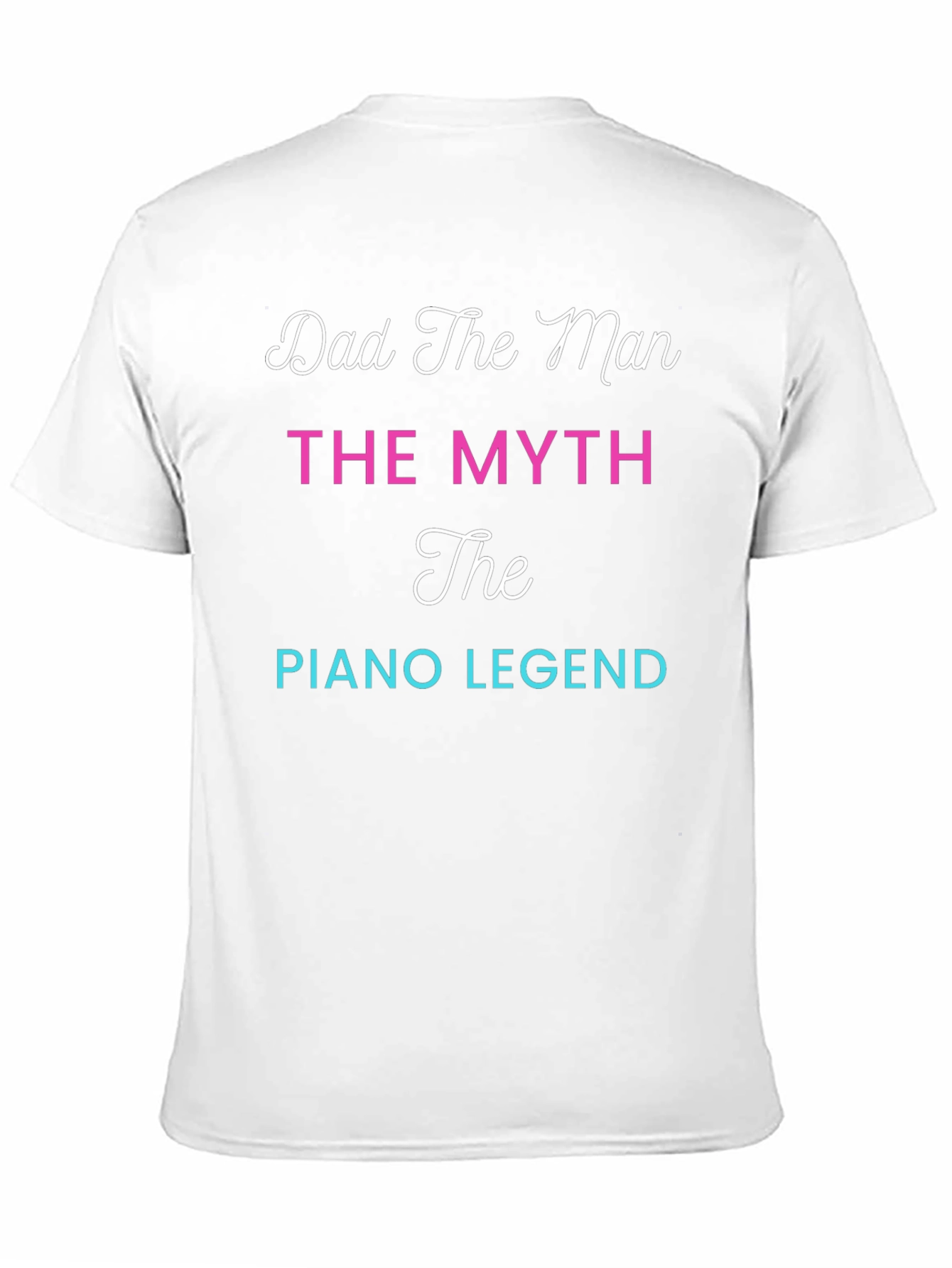 Dad Piano Legend T-Shirt