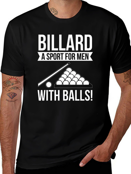 Billiard T-Shirt: A Sport for Men With Balls!