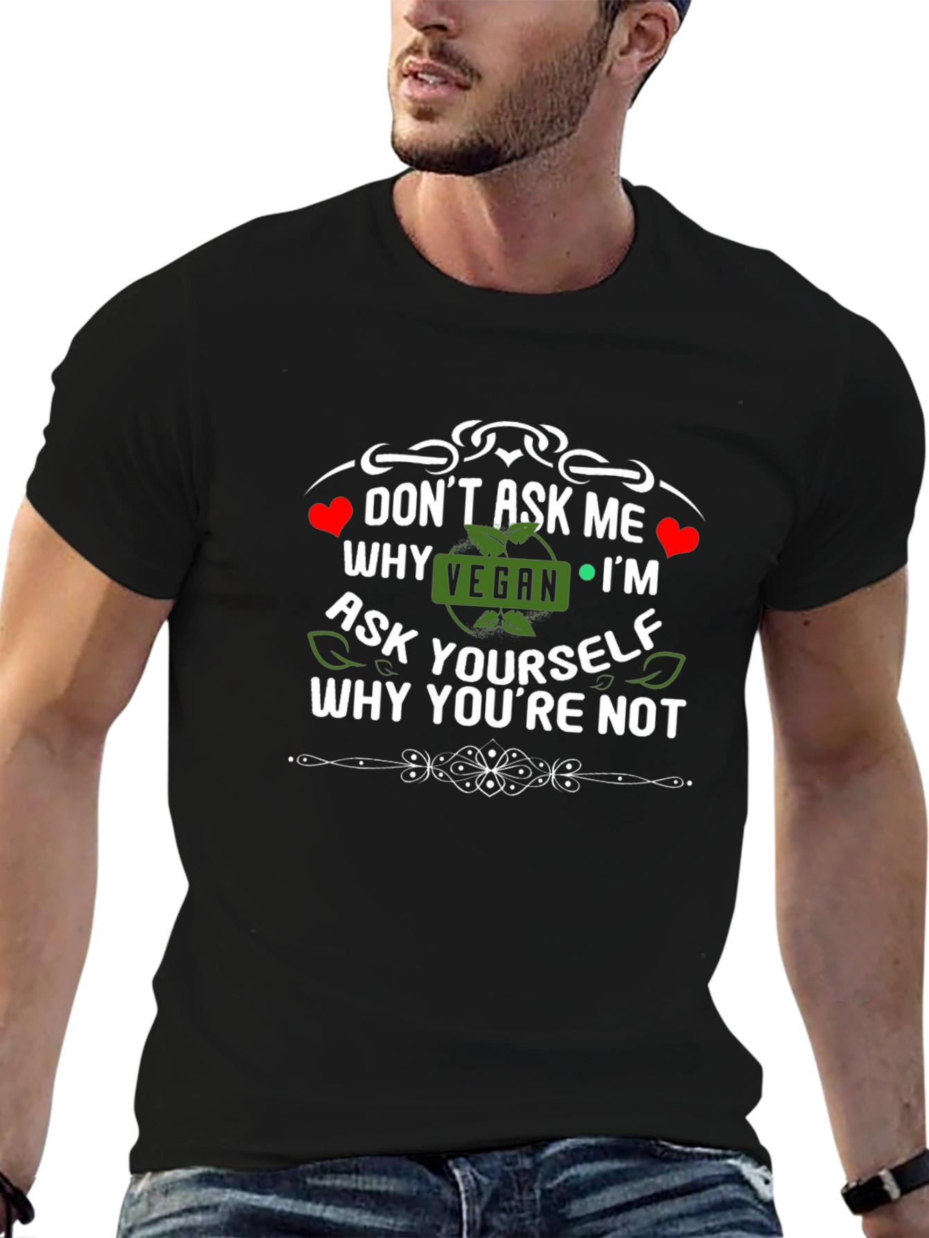 Vegan T-Shirt: Why Arent You?